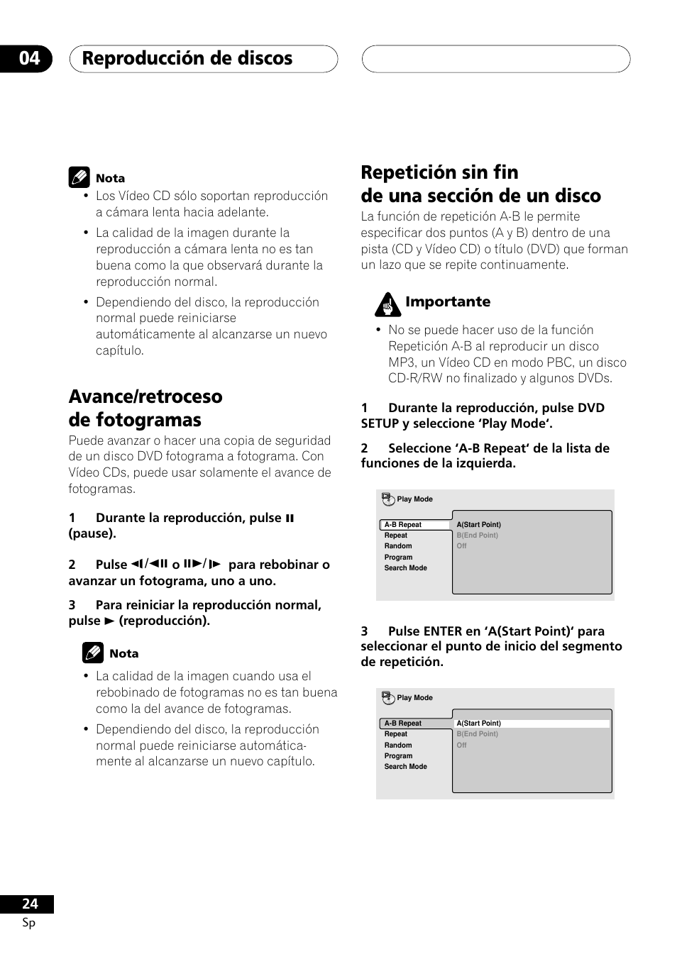 Reproducción de discos 04, Avance/retroceso de fotogramas, Repetición sin fin de una sección de un disco | Importante | Pioneer DCS-303 User Manual | Page 24 / 76