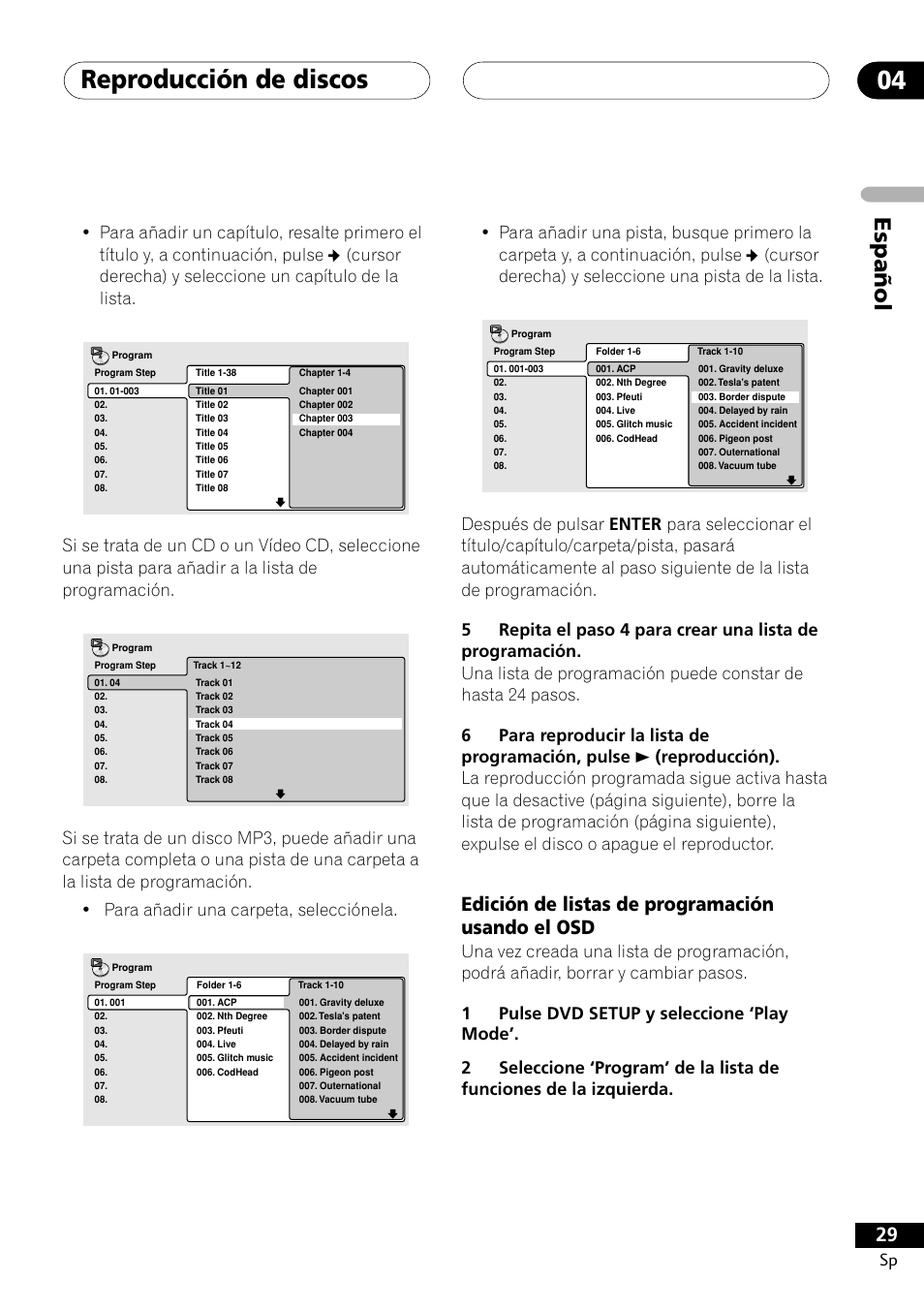 Edición de listas de programación usando el osd, Reproducción de discos 04, Espa ñ ol | Pioneer DCS-303 User Manual | Page 29 / 76
