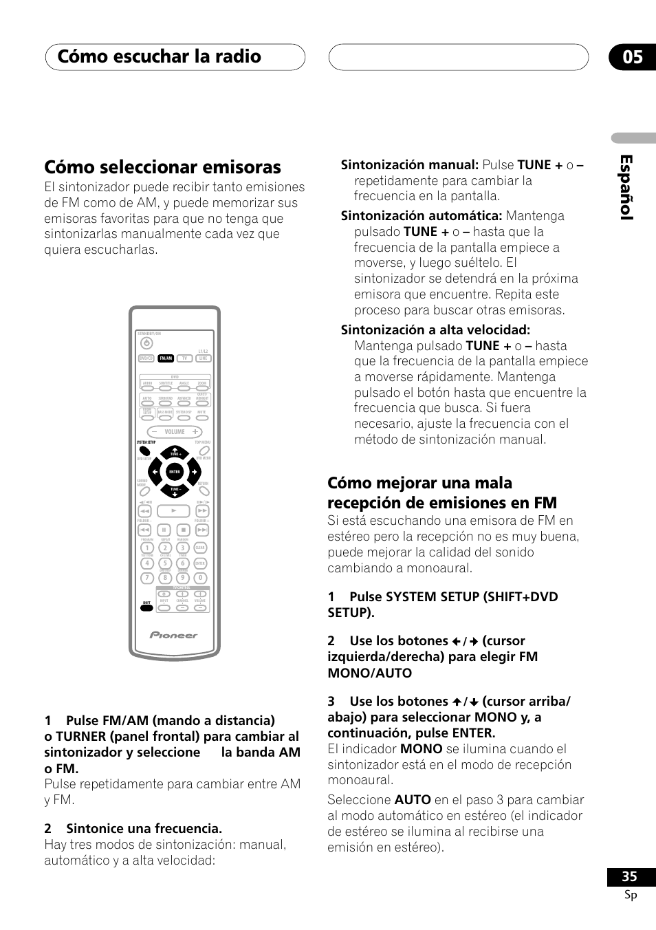 Cómo seleccionar emisoras, Cómo mejorar una mala recepción de emisiones en fm, Cómo escuchar la radio 05 | Español | Pioneer DCS-303 User Manual | Page 35 / 76