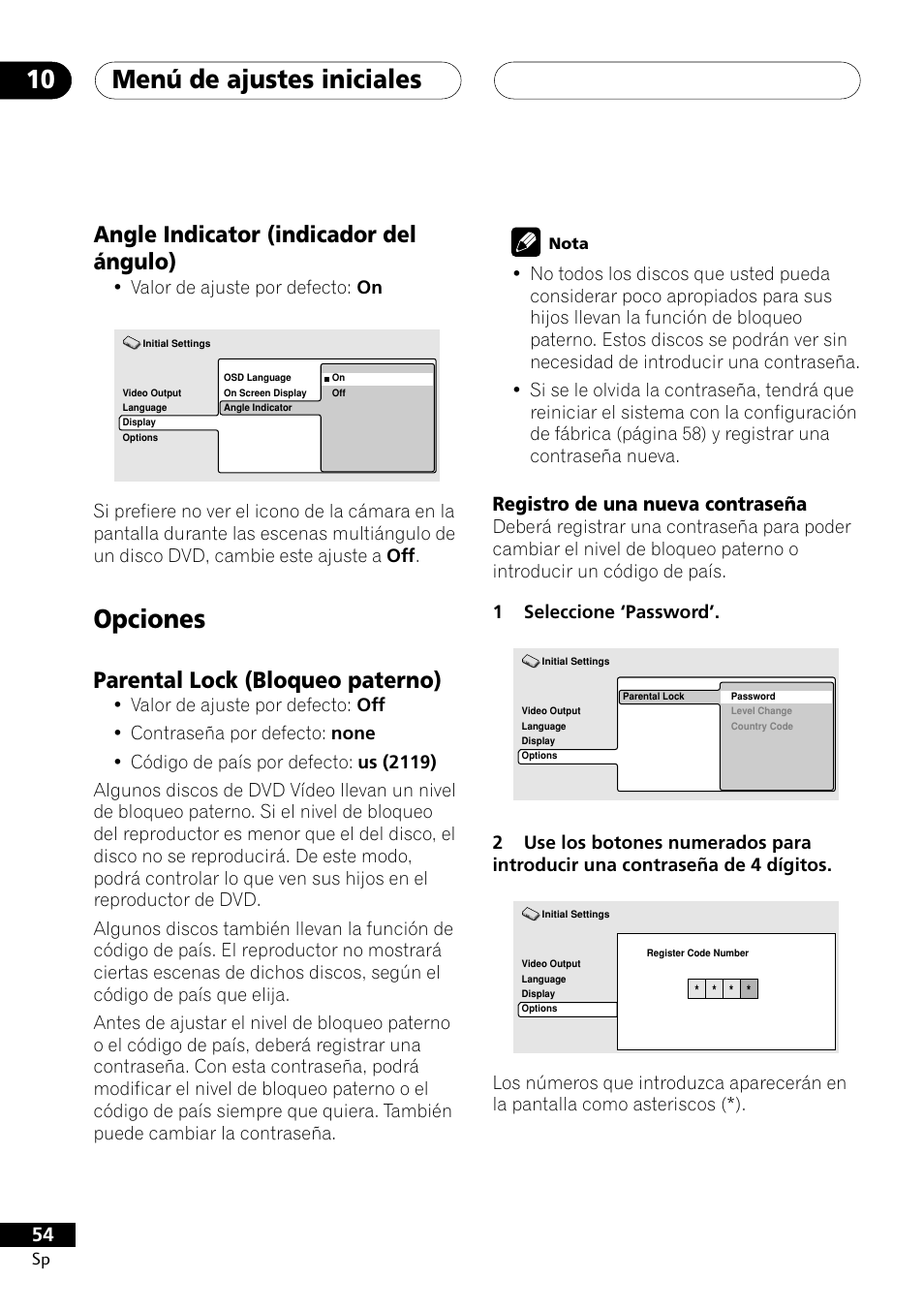 Angle indicator (indicador del ángulo), Opciones, Parental lock (bloqueo paterno) | Registro de una nueva contraseña, Menú de ajustes iniciales 10 | Pioneer DCS-303 User Manual | Page 54 / 76