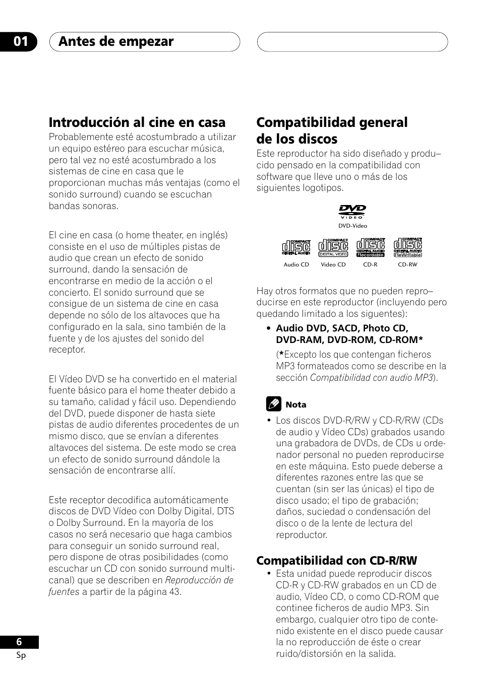 Compatibilidad con cd-r/rw, Antes de empezar 01, Introducción al cine en casa | Compatibilidad general de los discos | Pioneer DCS-303 User Manual | Page 6 / 76