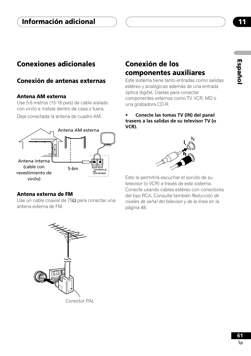 Conexiones adicionales, Conexión de antenas externas, Conexión de los componentes auxiliares | Información adicional 11, Espa ñ ol | Pioneer DCS-303 User Manual | Page 61 / 76