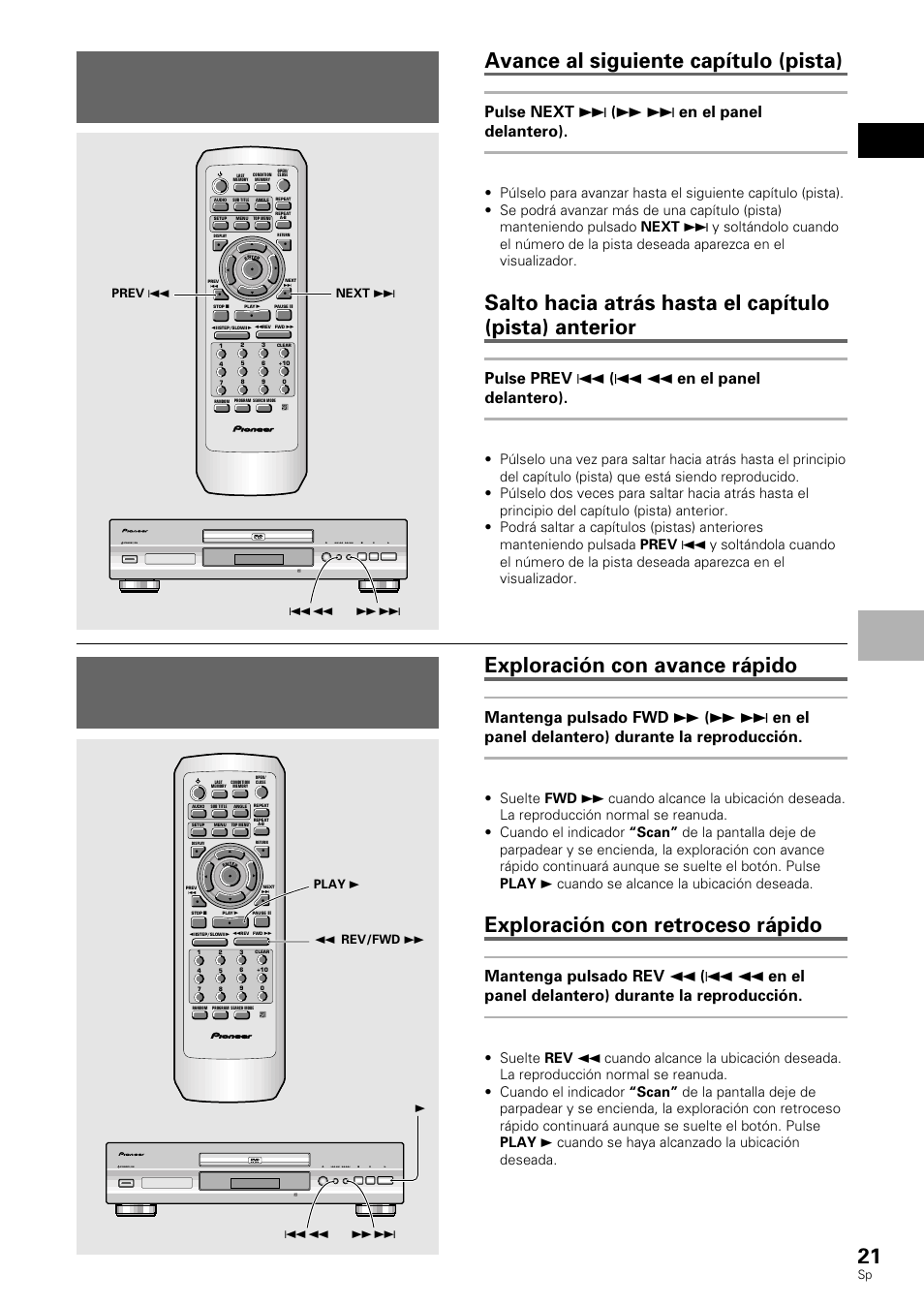 Salto hacia adelante/atrás de capítulos, Pistas), Exploración en avance y retroceso | Salto hacia adelante/atrás de capítulos (pistas), Avance al siguiente capítulo (pista), Exploración con avance rápido, Exploración con retroceso rápido, Español, Pulse next ¢ ( ¡ ¢ en el panel delantero), Pulse prev 4 ( 4 1 en el panel delantero) | Pioneer DV-530 User Manual | Page 23 / 112