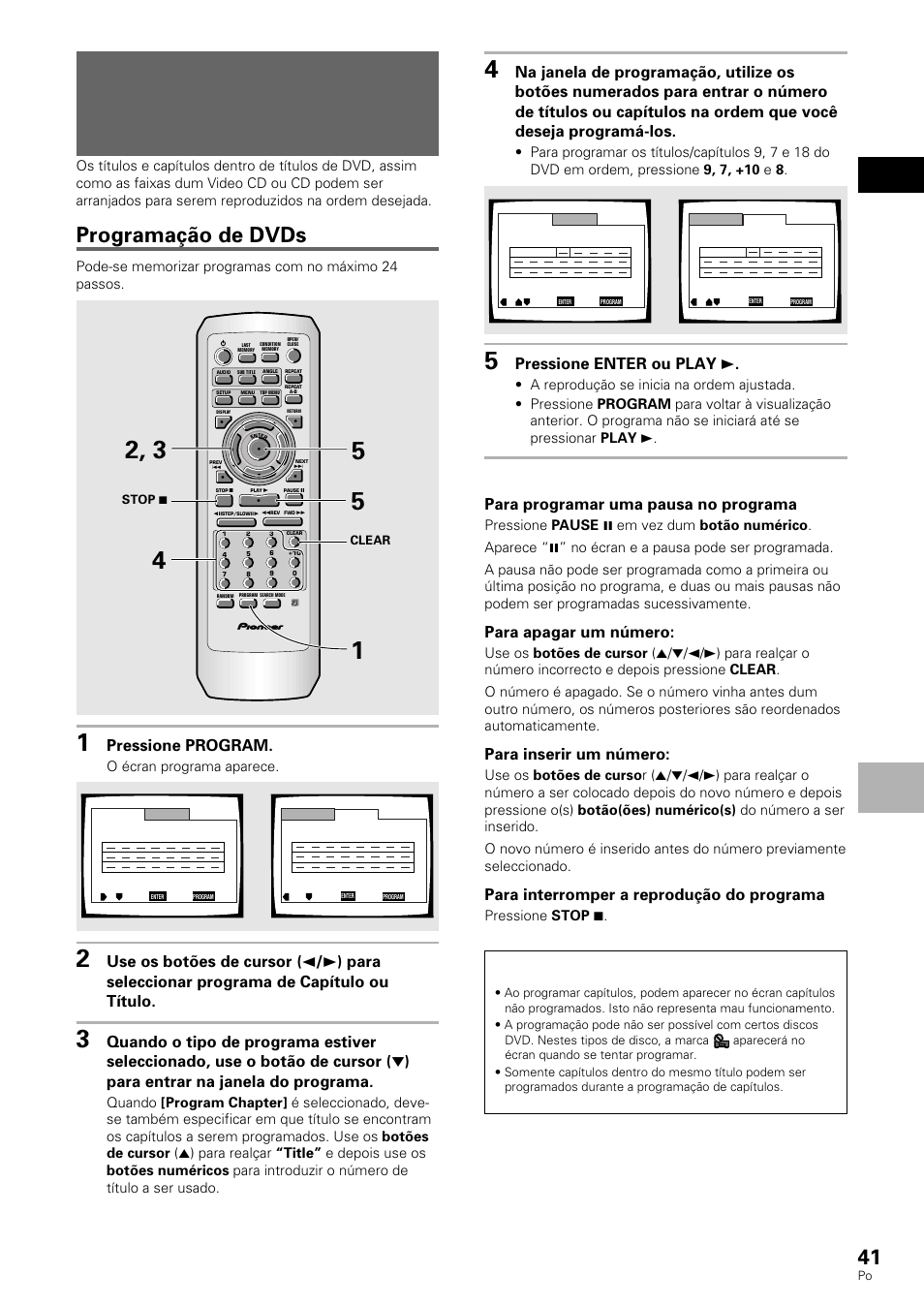Programação de dvds, Funções a v ançadas português, Dvd/video cd/cd | Pressione program, Pressione enter ou play 3, Para programar uma pausa no programa, Para apagar um número, Para inserir um número, Para interromper a reprodução do programa, O écran programa aparece | Pioneer DV-530 User Manual | Page 97 / 112