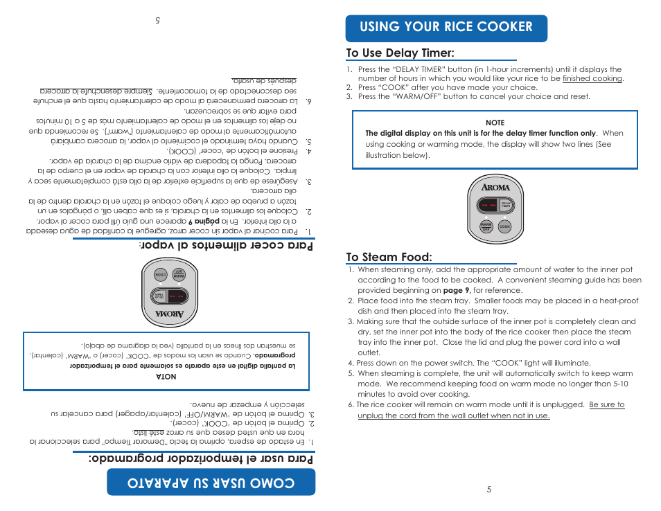 Using your rice cooker, Co mo usa rs ua pa ra to, Par au sar elt em por iza dor pro gra mad o | Par ac oce ra lim ent os alv apo r | Aroma ARC-830 TC User Manual | Page 7 / 15