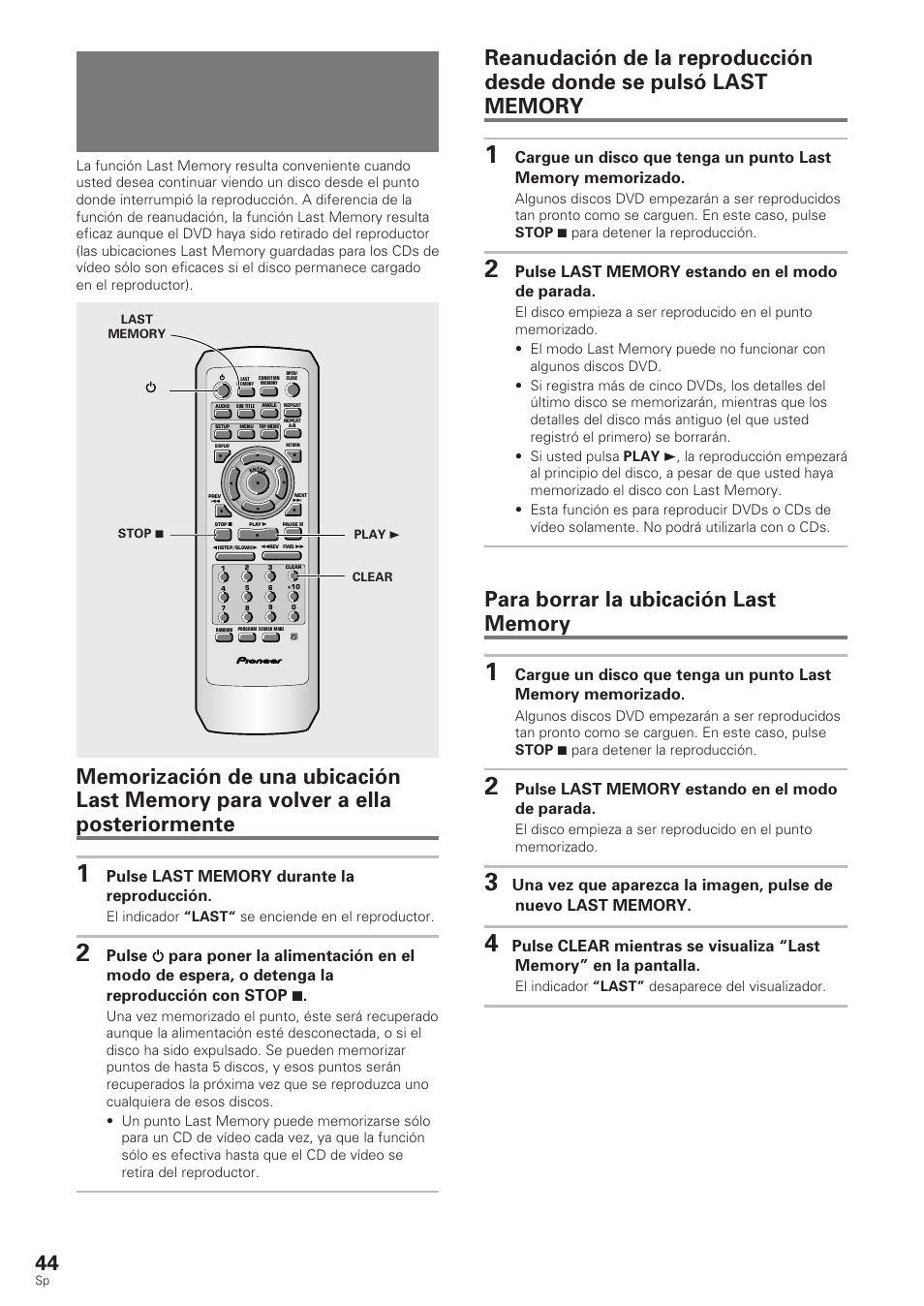 Continuación de la reproducción desde una, Ubicación especificada (last memory), Dvd/cd de vídeo | El indicador “last“ se enciende en el reproductor, El indicador “last” desaparece del visualizador | Pioneer DV-340 User Manual | Page 46 / 112