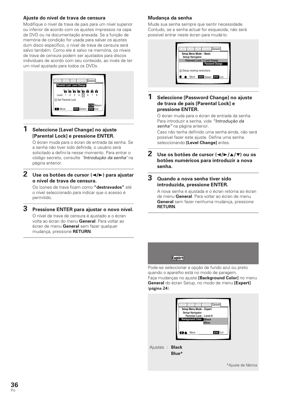 Para mudar a cor de fundo do écran, Mudança da senha, Ajuste do nível de trava de censura | Pressione enter para ajustar o novo nível | Pioneer DV-340 User Manual | Page 92 / 112