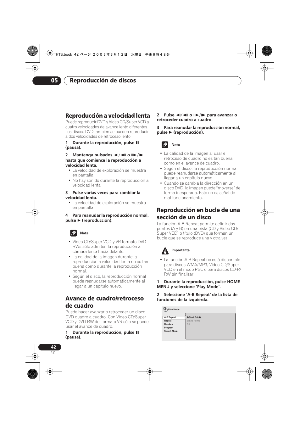 Reproducción a velocidad lenta, Avance de cuadro/retroceso de cuadro, Reproducción en bucle de una sección de un disco | Reproducción de discos 05 | Pioneer DCS-515 User Manual | Page 42 / 96