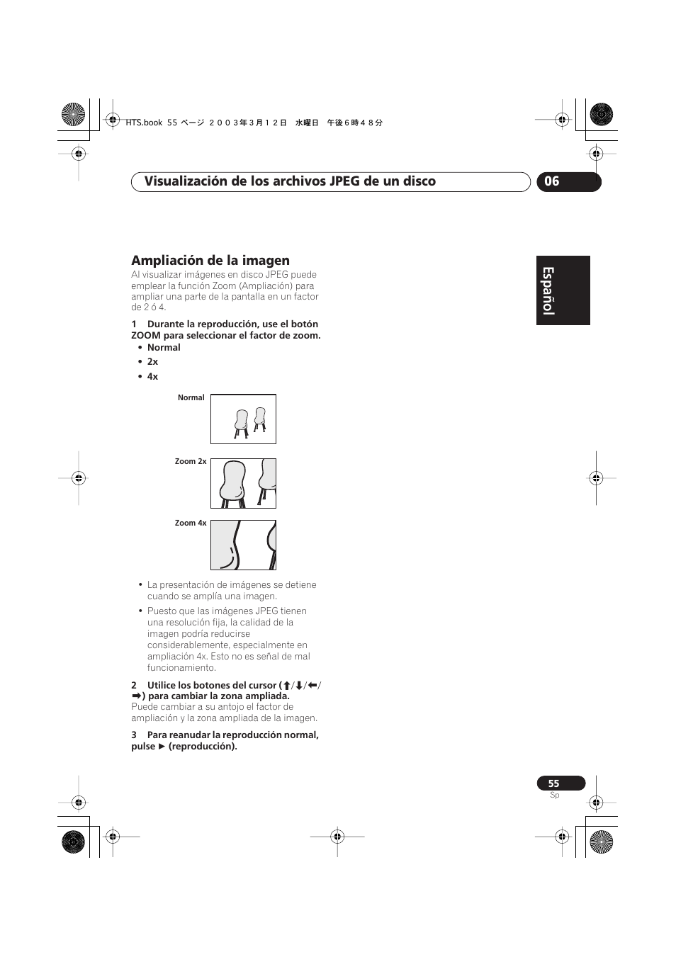 Ampliación de la imagen, Español italiano français, Nederlands | Español deutsch, Visualización de los archivos jpeg de un disco 06 | Pioneer DCS-515 User Manual | Page 55 / 96