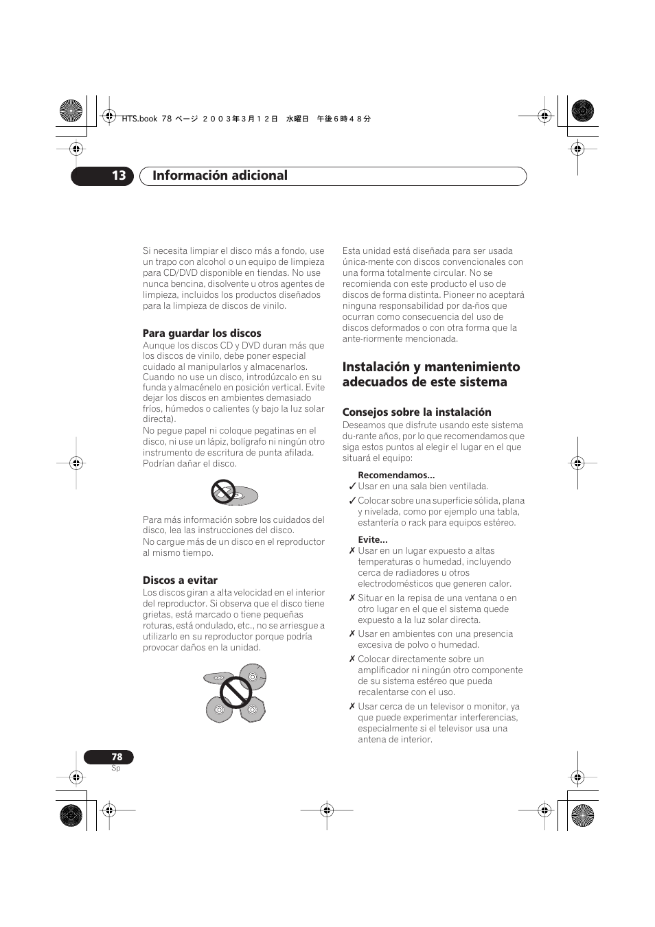 Para guardar los discos, Discos a evitar, Consejos sobre la instalación | Información adicional 13 | Pioneer DCS-515 User Manual | Page 78 / 96