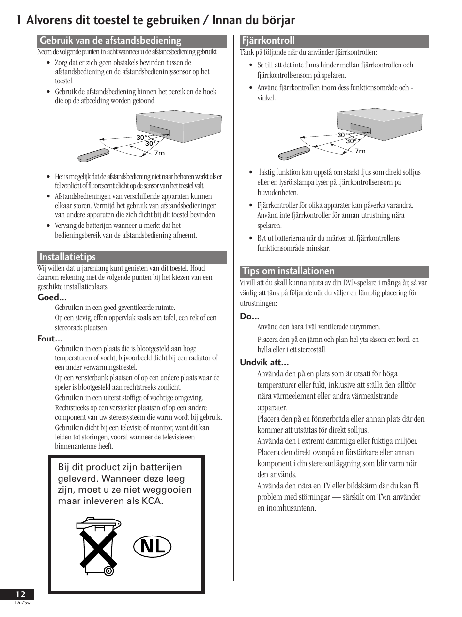 Gebruik van de afstandsbediening installatietips, Fjärrkontroll tips om installationen, Gebruik van de afstandsbediening | Installatietips, Fjärrkontroll, Tips om installationen | Pioneer DV-737-K User Manual | Page 12 / 156
