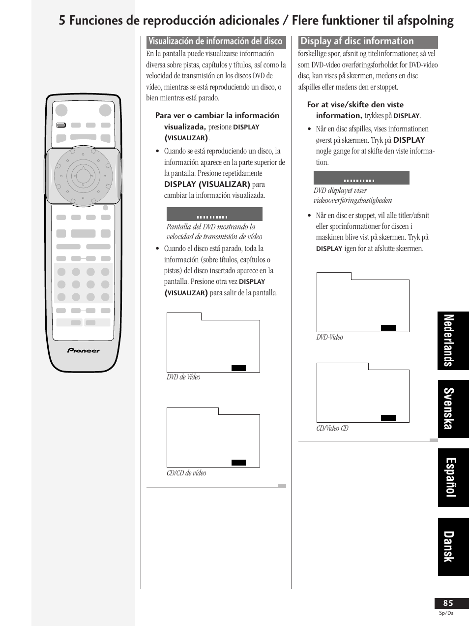 Visualización de información del disco, Display af disc information, Nederlands svenska español dansk | Para salir de la pantalla, Igen for at afslutte skærmen | Pioneer DV-737-K User Manual | Page 85 / 156