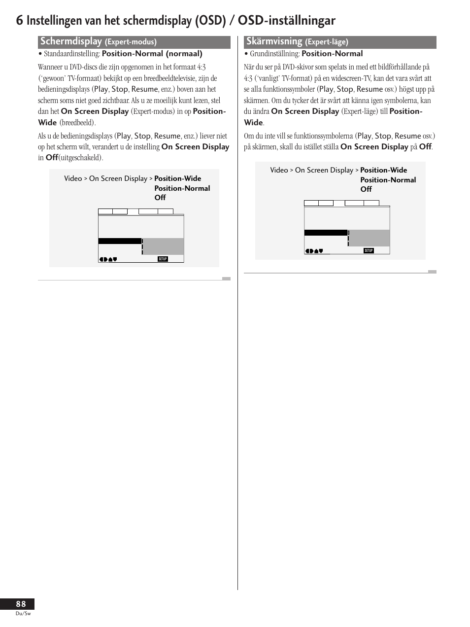 Schermdisplay (expert-modus), Skärmvisning (expert-läge), Schermdisplay | Skärmvisning | Pioneer DV-737-K User Manual | Page 88 / 156