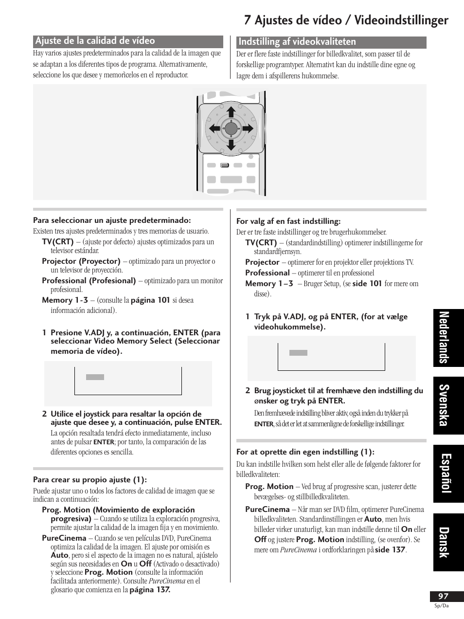 Ajuste de la calidad de vídeo, Indstilling af videokvaliteten, 7 ajustes de vídeo / videoindstillinger | Nederlands svenska español dansk | Pioneer DV-737-K User Manual | Page 97 / 156