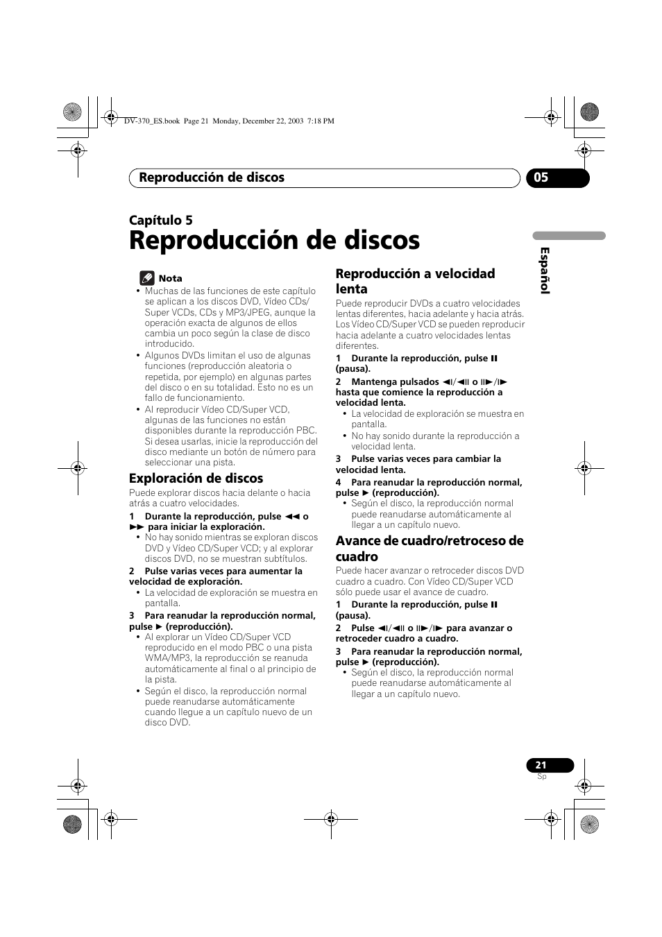 05 reproducción de discos, Exploración de discos, Reproducción a velocidad lenta | Avance de cuadro/retroceso de cuadro, Reproducción de discos, Reproducción de discos 05, Capítulo 5 | Pioneer DV-370-S User Manual | Page 21 / 86