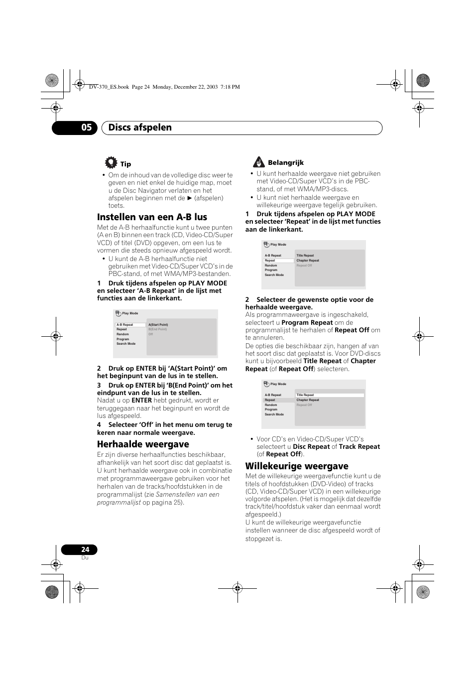Instellen van een a-b lus, Herhaalde weergave, Willekeurige weergave | Discs afspelen 05 | Pioneer DV-370-S User Manual | Page 66 / 86
