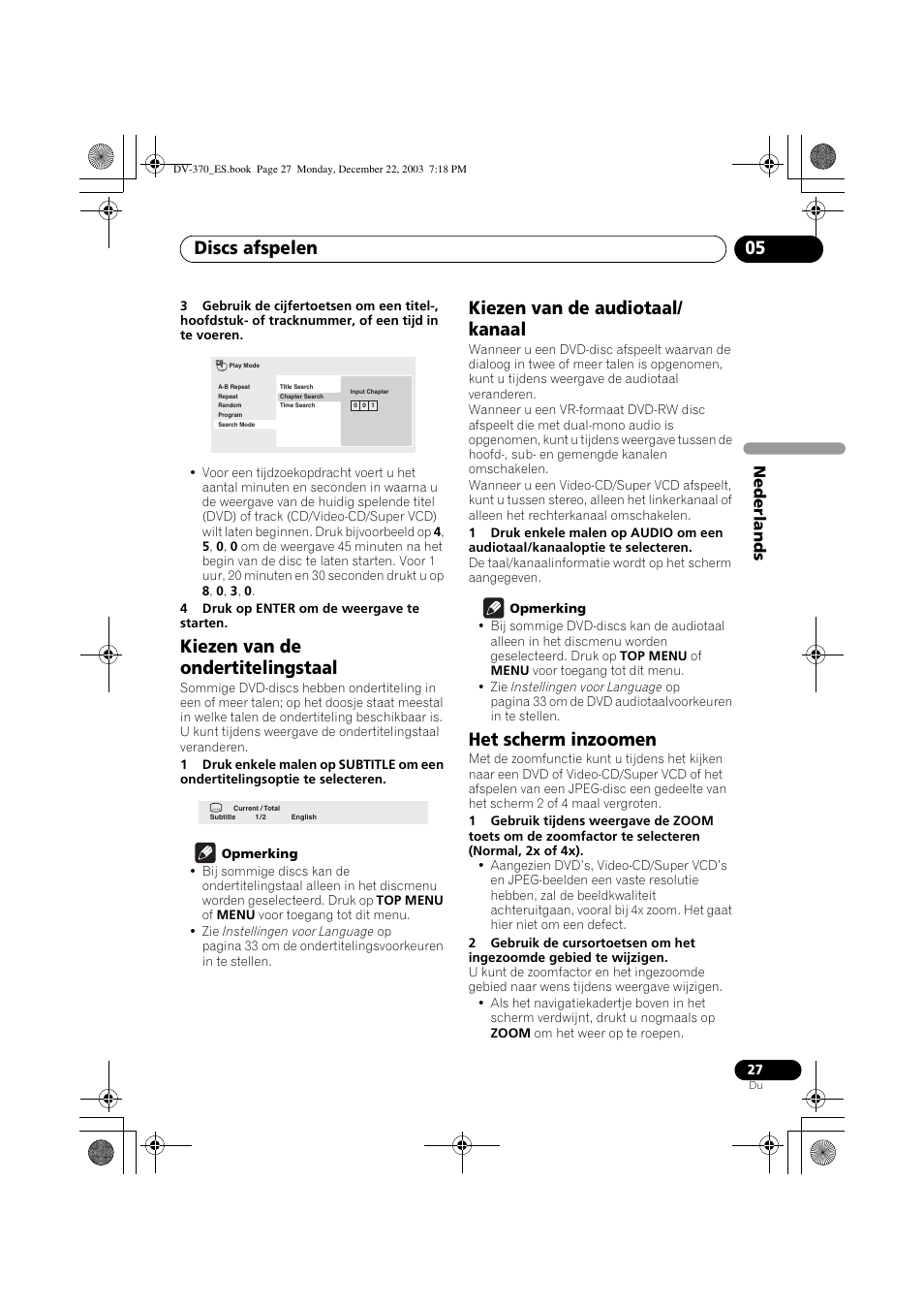 Kiezen van de ondertitelingstaal, Kiezen van de audiotaal/kanaal, Het scherm inzoomen | Discs afspelen 05, Kiezen van de audiotaal/ kanaal, Nede rlands | Pioneer DV-370-S User Manual | Page 69 / 86