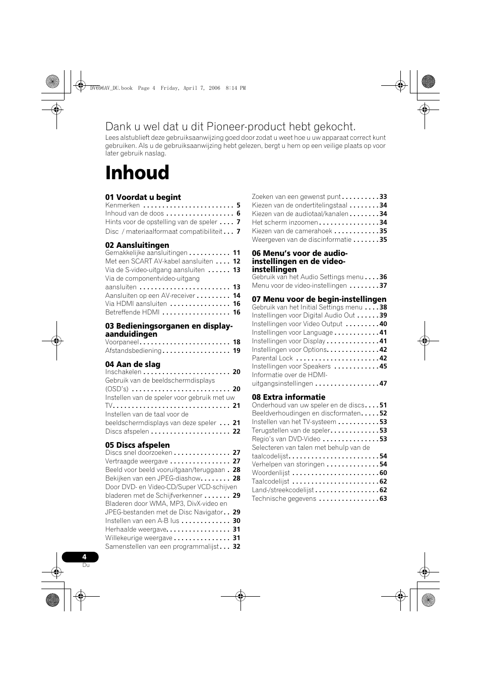 Gebruiksaanwijzing, Inhoud, Dank u wel dat u dit pioneer-product hebt gekocht | Pioneer DV-696AV-S User Manual | Page 66 / 126