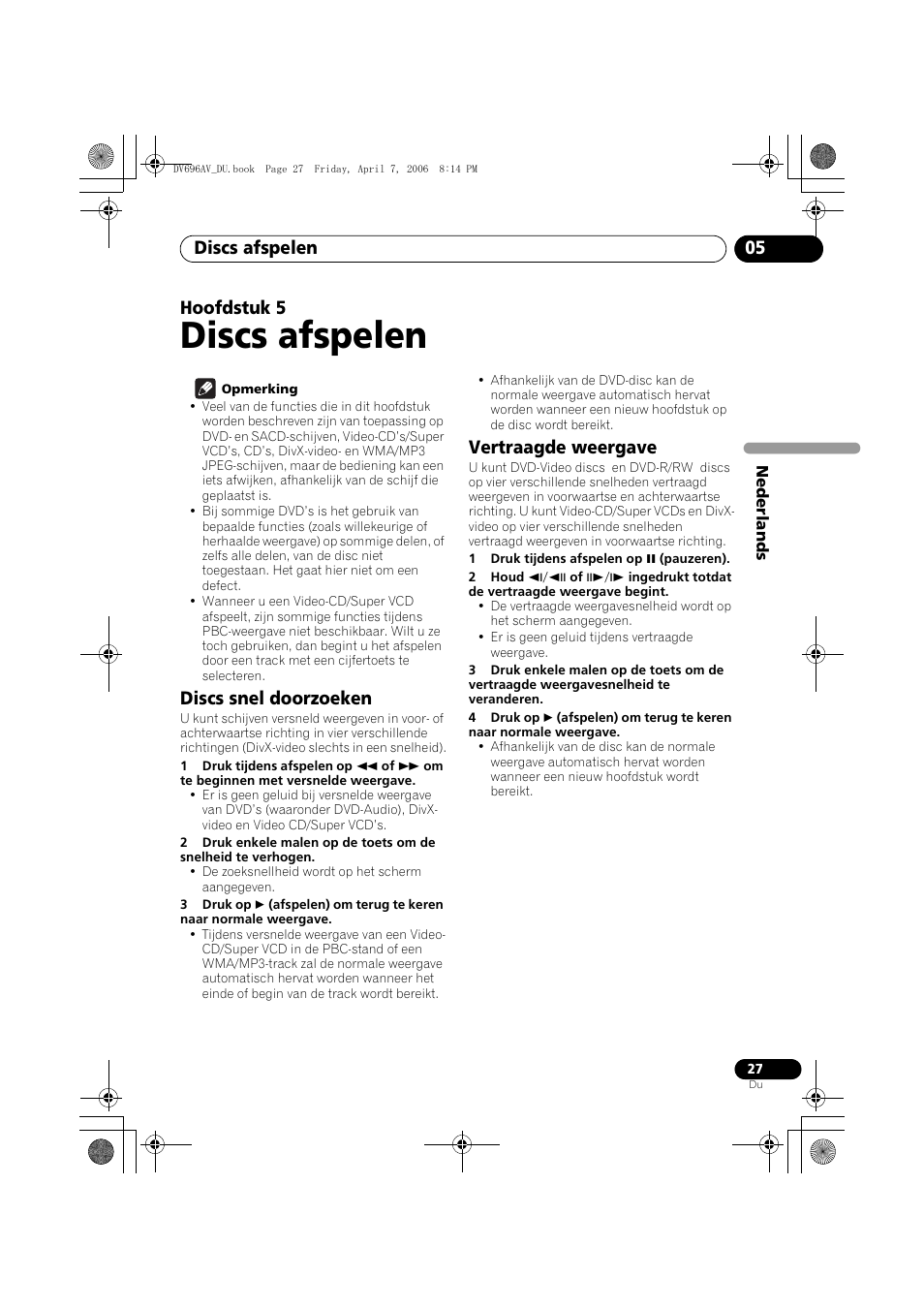 05 discs afspelen, Discs snel doorzoeken, Vertraagde weergave | Discs afspelen, Discs afspelen 05, Hoofdstuk 5 | Pioneer DV-696AV-S User Manual | Page 89 / 126