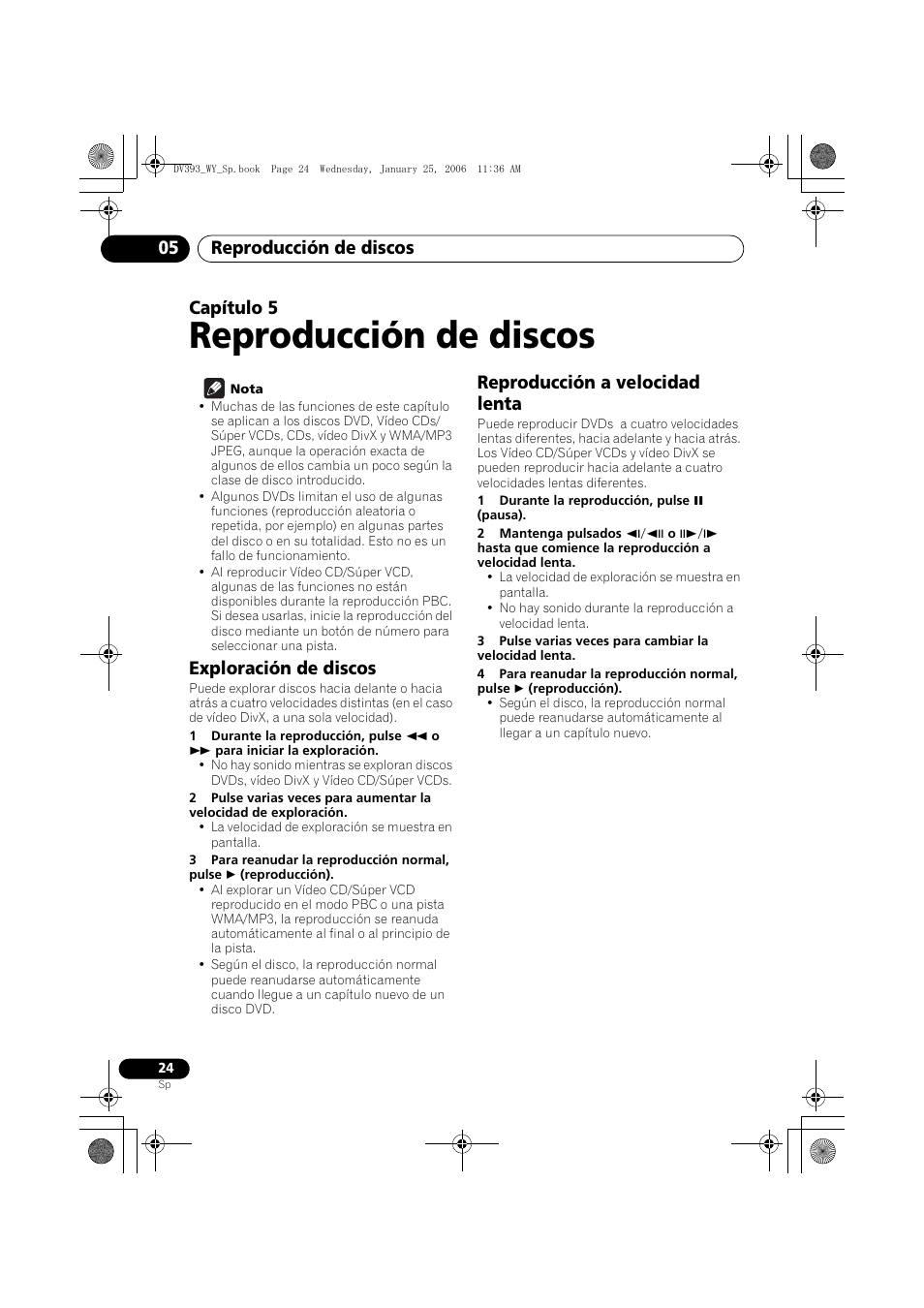 05 reproducción de discos, Exploración de discos, Reproducción a velocidad lenta | Reproducción de discos, Reproducción de discos 05, Capítulo 5 | Pioneer DV-393-S User Manual | Page 24 / 95