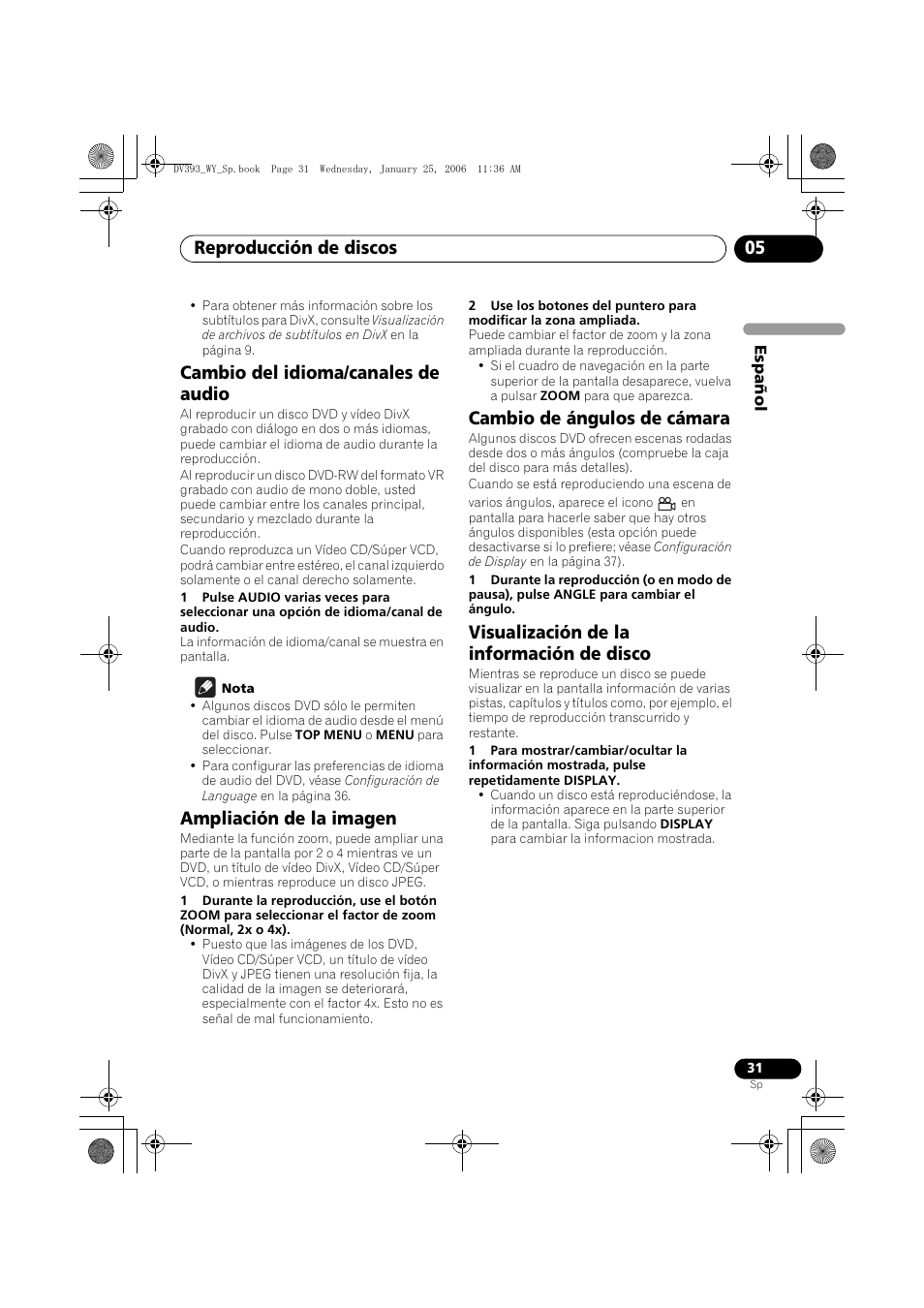 Cambio del idioma/canales de audio, Ampliación de la imagen, Cambio de ángulos de cámara | Visualización de la información de disco, Reproducción de discos 05 | Pioneer DV-393-S User Manual | Page 31 / 95