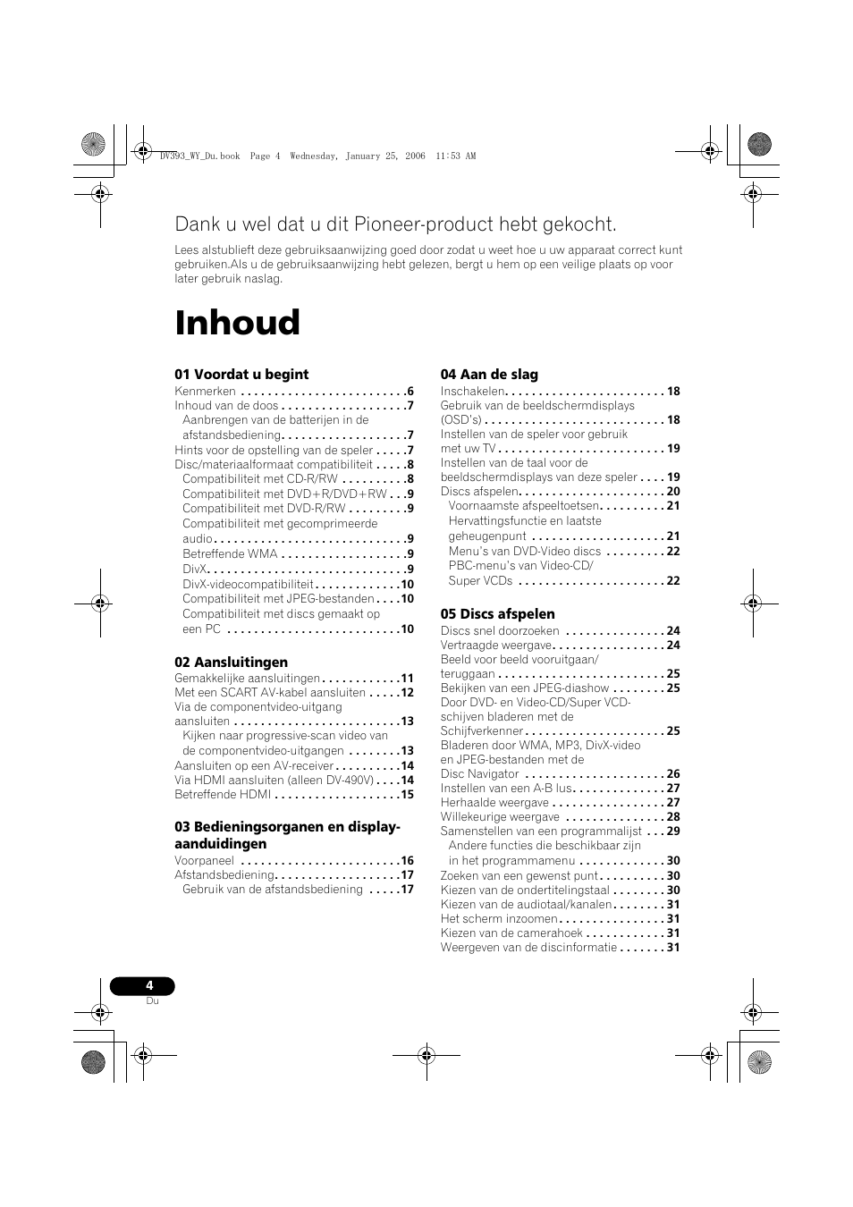 Gebruiksaanwijzing, Inhoud, Dank u wel dat u dit pioneer-product hebt gekocht | Pioneer DV-393-S User Manual | Page 50 / 95