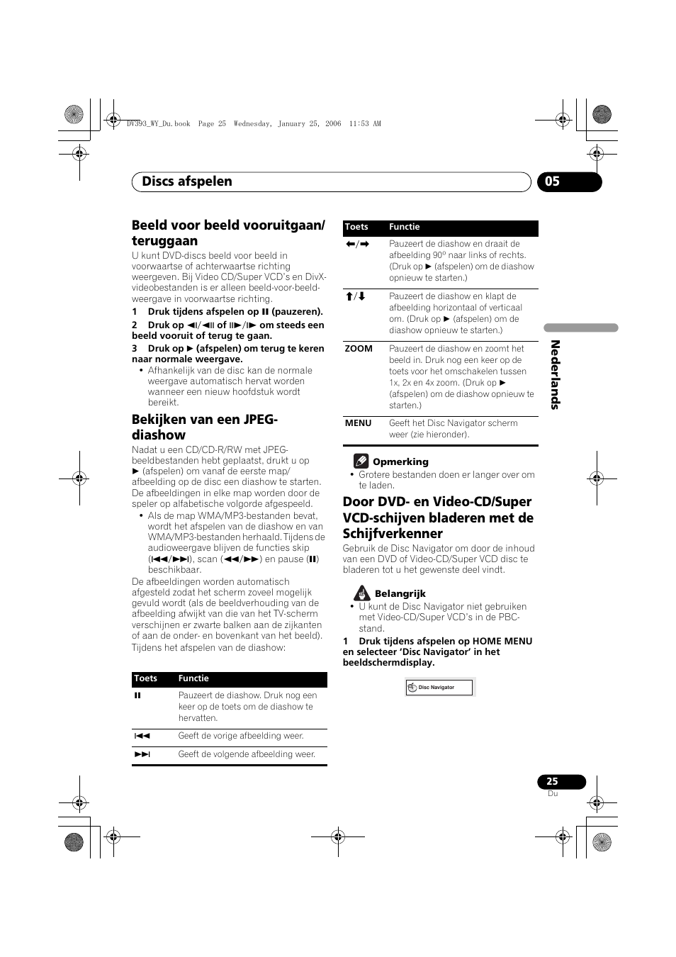 Beeld voor beeld vooruitgaan/ teruggaan, Bekijken van een jpeg-diashow, Schijfverkenner | Discs afspelen 05, Bekijken van een jpeg- diashow | Pioneer DV-393-S User Manual | Page 71 / 95