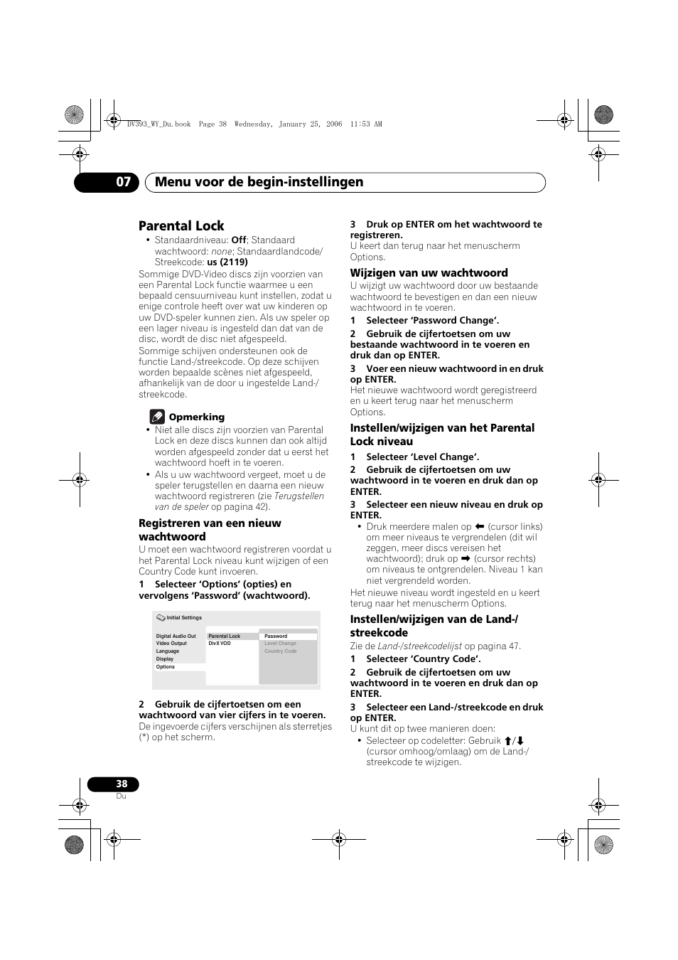 Parental lock, Registreren van een nieuw wachtwoord, Wijzigen van uw wachtwoord | Instellen/wijzigen van het parental lock niveau, Instellen/wijzigen van de land-/ streekcode, Menu voor de begin-instellingen 07 | Pioneer DV-393-S User Manual | Page 84 / 95