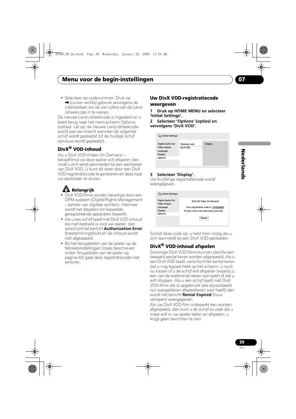 Divx® vod-inhoud, Uw divx vod-registratiecode weergeven, Divx® vod-inhoud afspelen | Menu voor de begin-instellingen 07, Nede rlands, Divx, Vod-inhoud, Vod-inhoud afspelen | Pioneer DV-393-S User Manual | Page 85 / 95