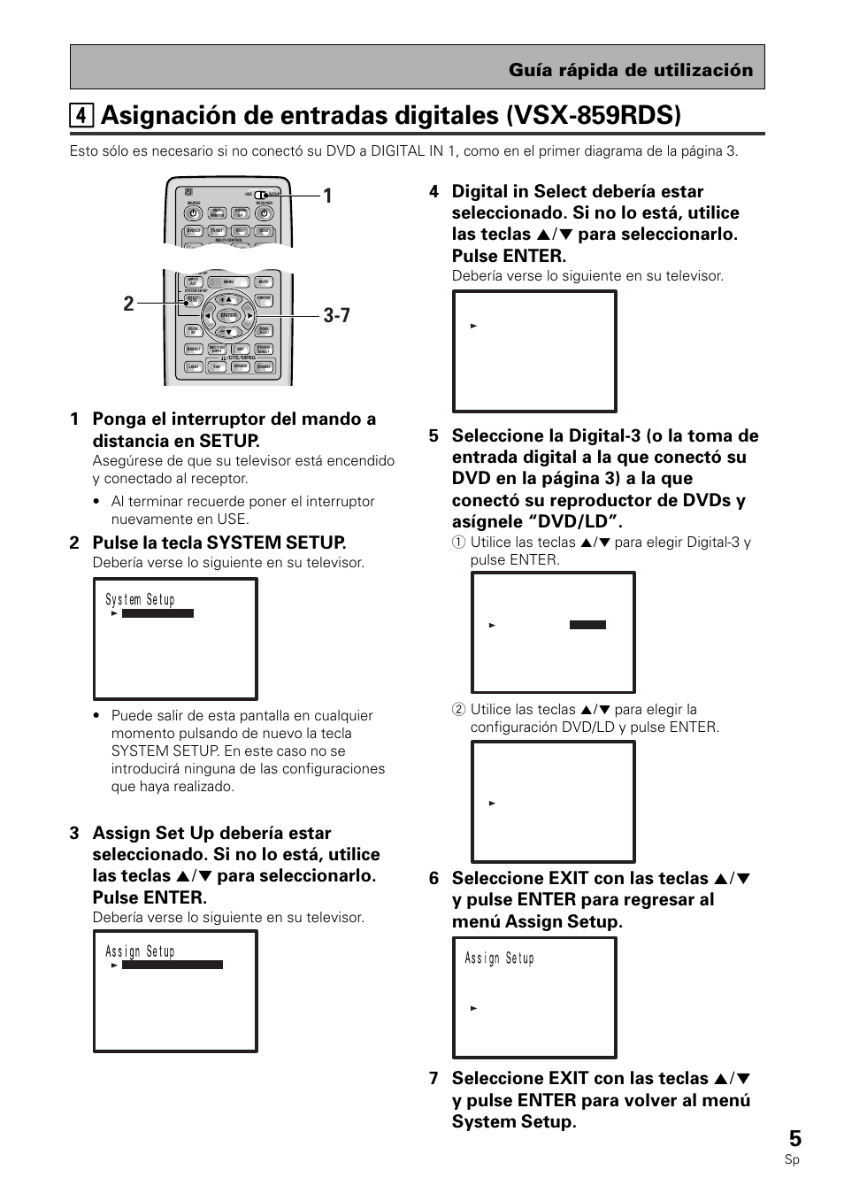 2 pulse la tecla system setup, Guía rápida de utilización, Debería verse lo siguiente en su televisor | Pioneer VSX-839RDS User Manual | Page 5 / 116