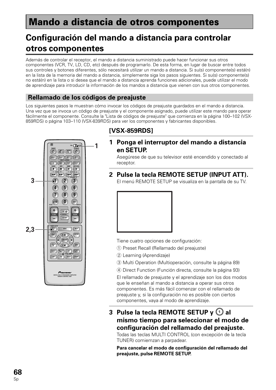 Mando a distancia de otros componentes, 2 pulse la tecla remote setup (input att), 3 pulse la tecla remote setup y | Rellamado de los códigos de preajuste | Pioneer VSX-839RDS User Manual | Page 68 / 116