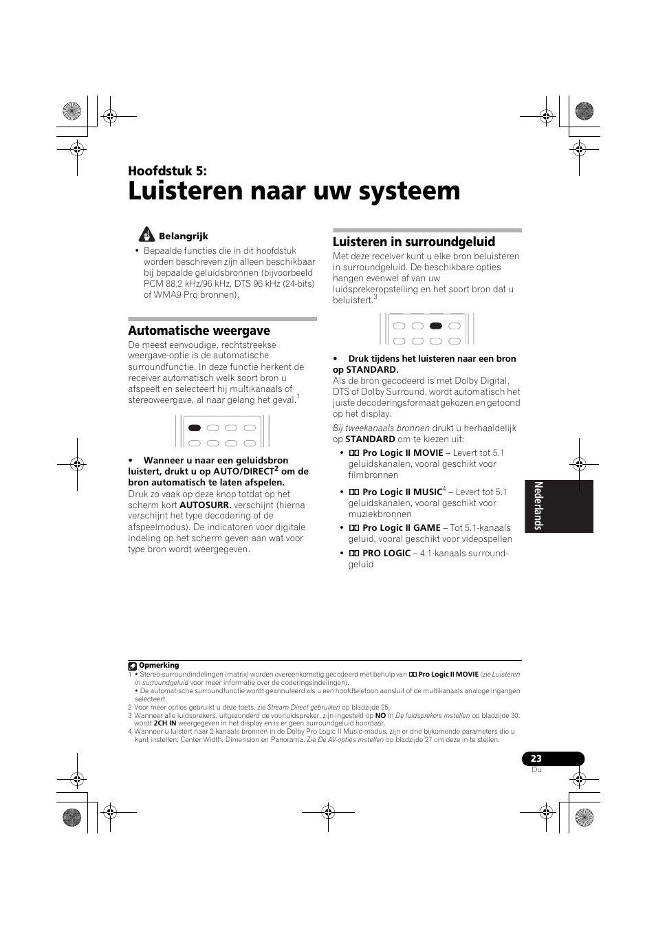 Automatische weergave luisteren in surroundgeluid, Luisteren naar uw systeem, Hoofdstuk 5 | Automatische weergave, Luisteren in surroundgeluid | Pioneer VSX-418 K User Manual | Page 23 / 82