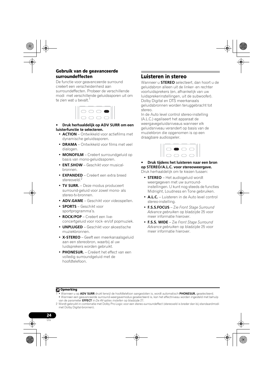 Gebruik van de geavanceerde surroundeffecten, Luisteren in stereo | Pioneer VSX-418 K User Manual | Page 24 / 82