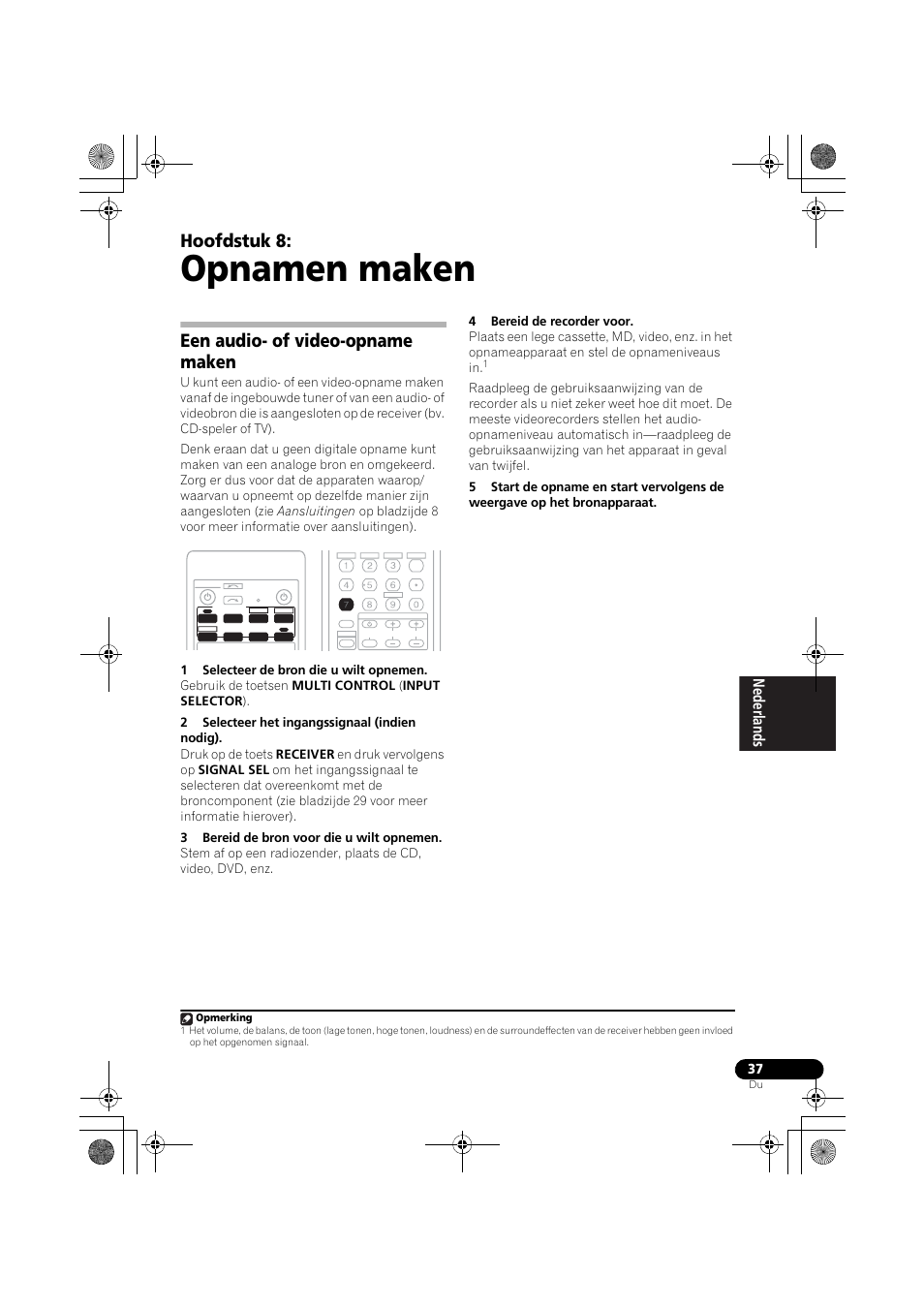 Een audio- of video-opname maken, Opnamen maken, Hoofdstuk 8 | Pioneer VSX-418 K User Manual | Page 37 / 82
