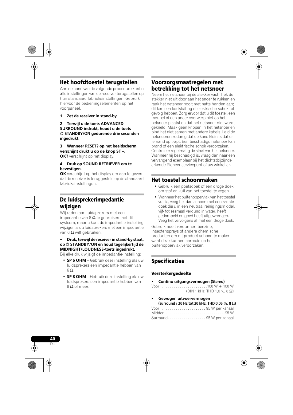 Het hoofdtoestel terugstellen, De luidsprekerimpedantie wijzigen, Het toestel schoonmaken | Specificaties | Pioneer VSX-418 K User Manual | Page 40 / 82