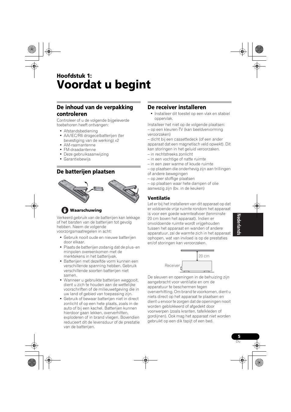 Ventilatie, Voordat u begint, Hoofdstuk 1 | De inhoud van de verpakking controleren, De batterijen plaatsen, De receiver installeren | Pioneer VSX-418 K User Manual | Page 5 / 82