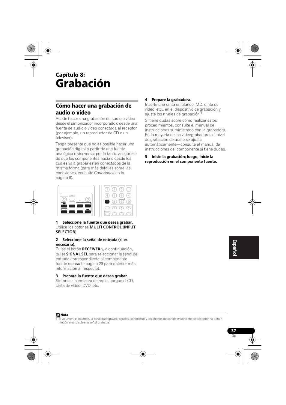 Grabación, Capítulo 8, Cómo hacer una grabación de audio o vídeo | Pioneer VSX-418 K User Manual | Page 77 / 82