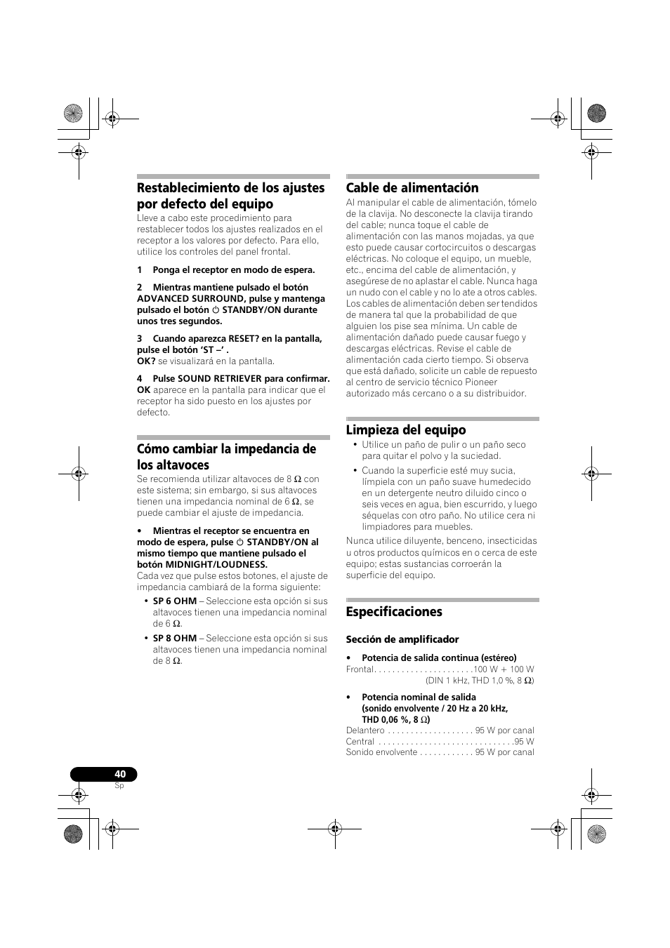 Cómo cambiar la impedancia de los altavoces, Cable de alimentación, Limpieza del equipo | Especificaciones | Pioneer VSX-418 K User Manual | Page 80 / 82