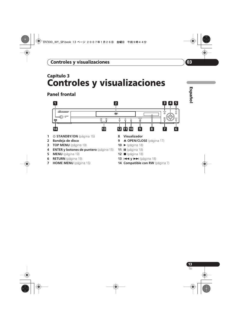 Controles y visualizaciones, Controles y visualizaciones 03, Capítulo 3 | Panel frontal | Pioneer DV-300-S User Manual | Page 13 / 82