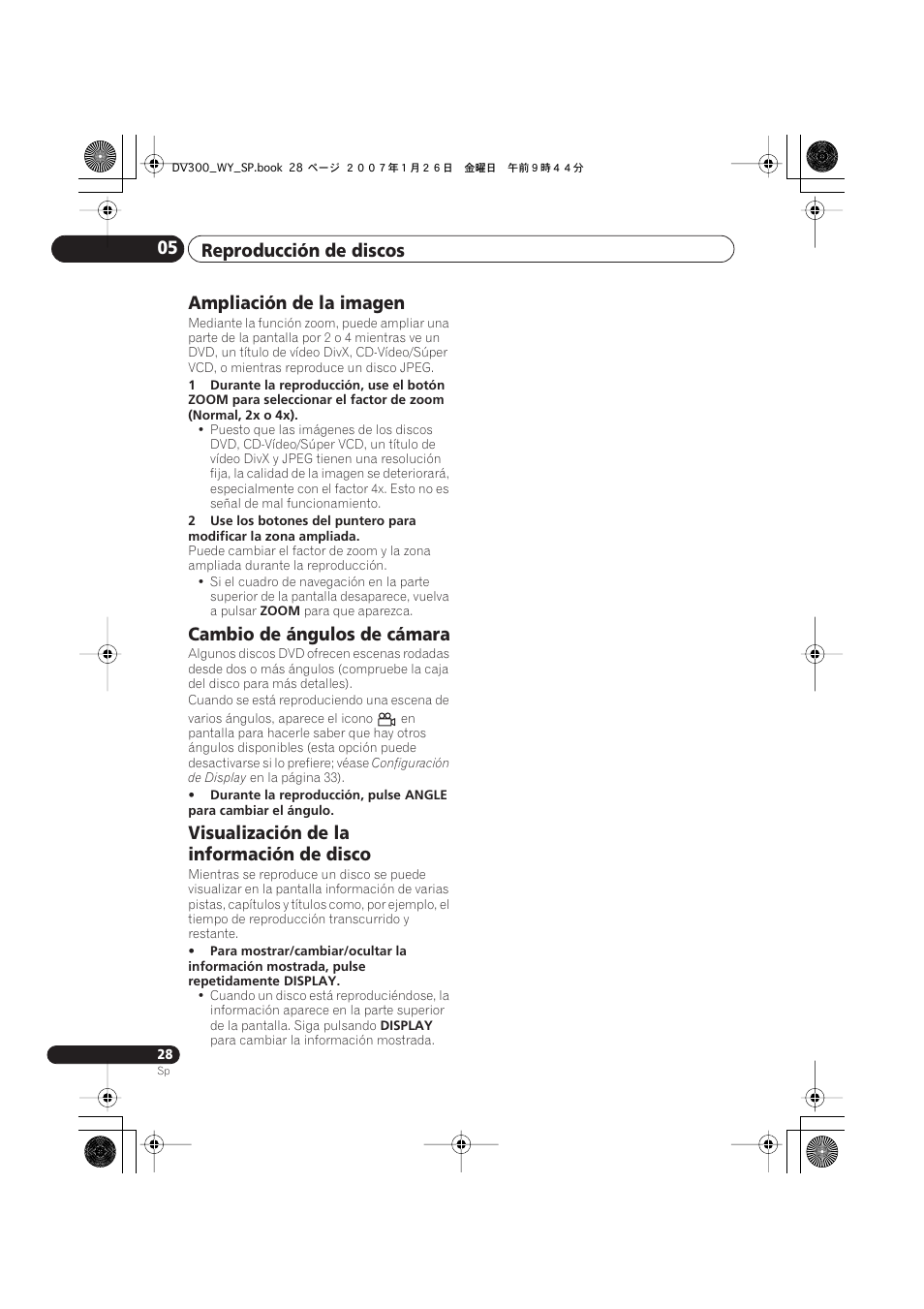 Reproducción de discos 05, Ampliación de la imagen, Cambio de ángulos de cámara | Visualización de la información de disco | Pioneer DV-300-S User Manual | Page 28 / 82