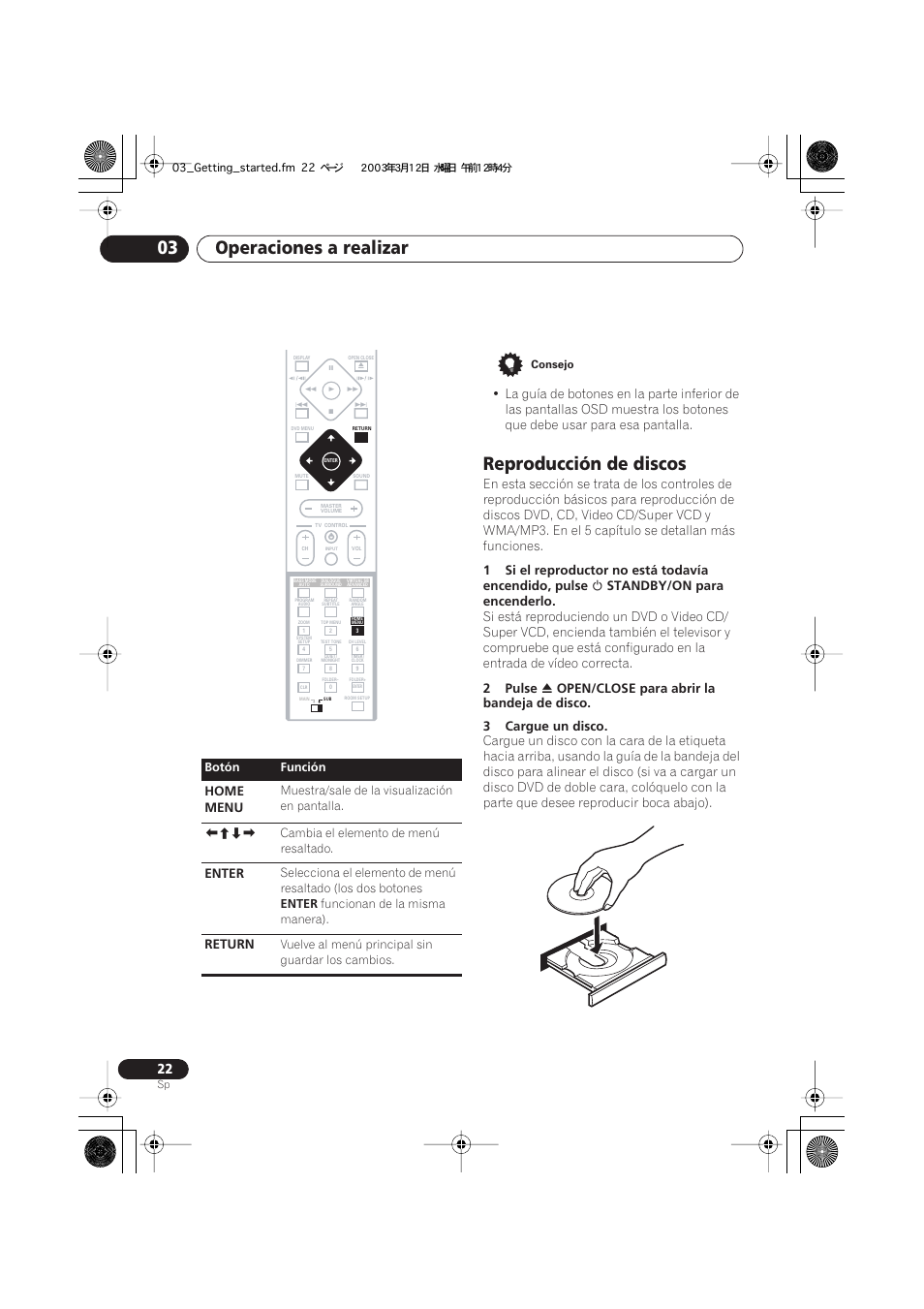 Reproducción de discos, Operaciones a realizar 03, Home menu | Enter, Return, Botón función, Vuelve al menú principal sin guardar los cambios | Pioneer DCS-222 User Manual | Page 22 / 92