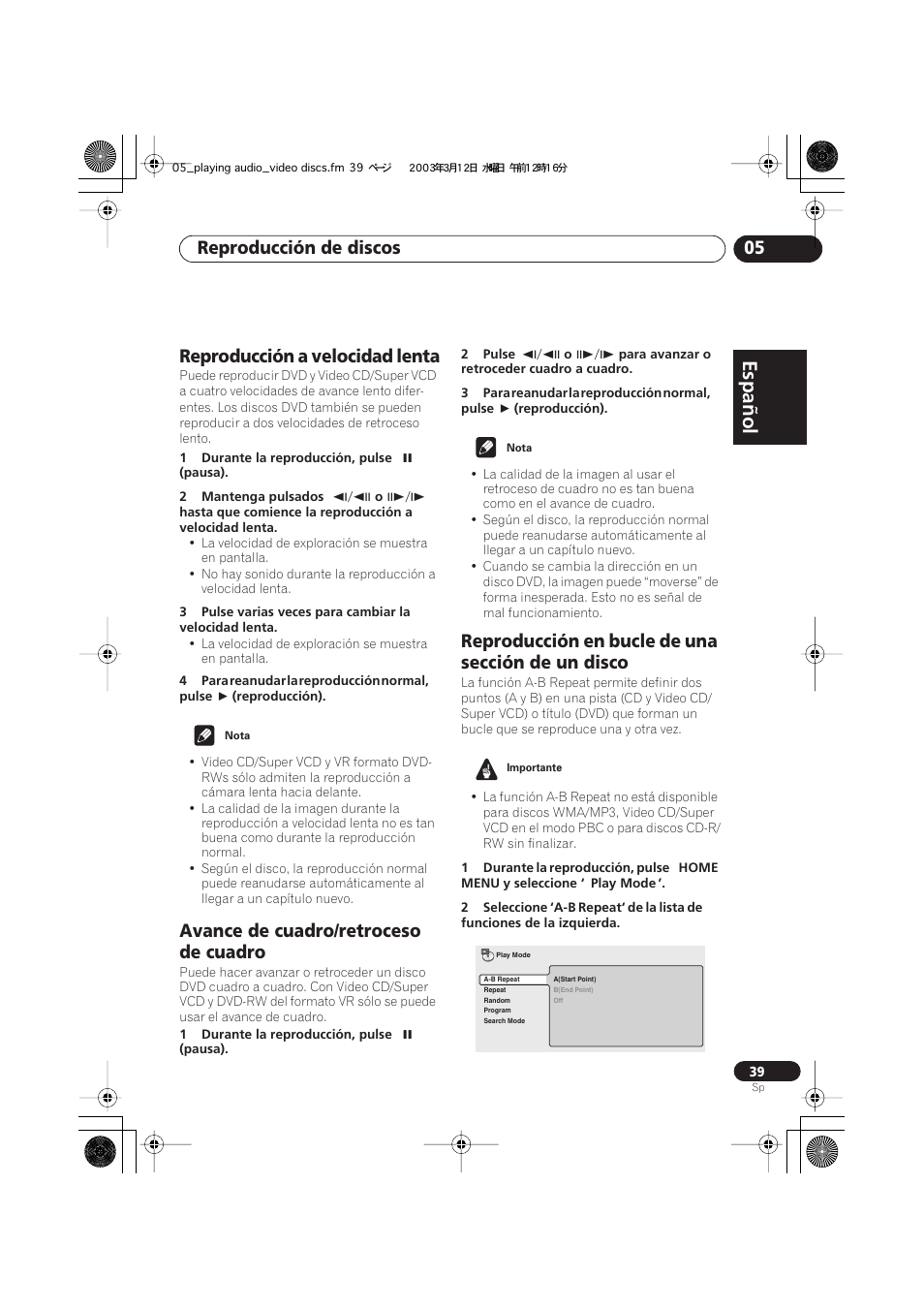 Reproducción a velocidad lenta, Avance de cuadro/retroceso de cuadro, Reproducción en bucle de una sección de un disco | Español, Italiano français, Nederlands, Español deutsch, Reproducción de discos 05 | Pioneer DCS-222 User Manual | Page 39 / 92