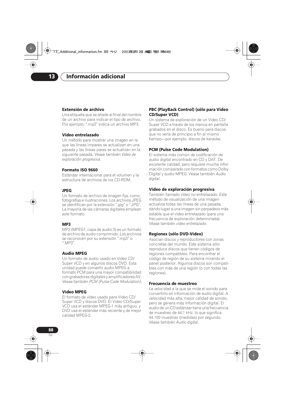 Información adicional 13 | Pioneer DCS-222 User Manual | Page 88 / 92