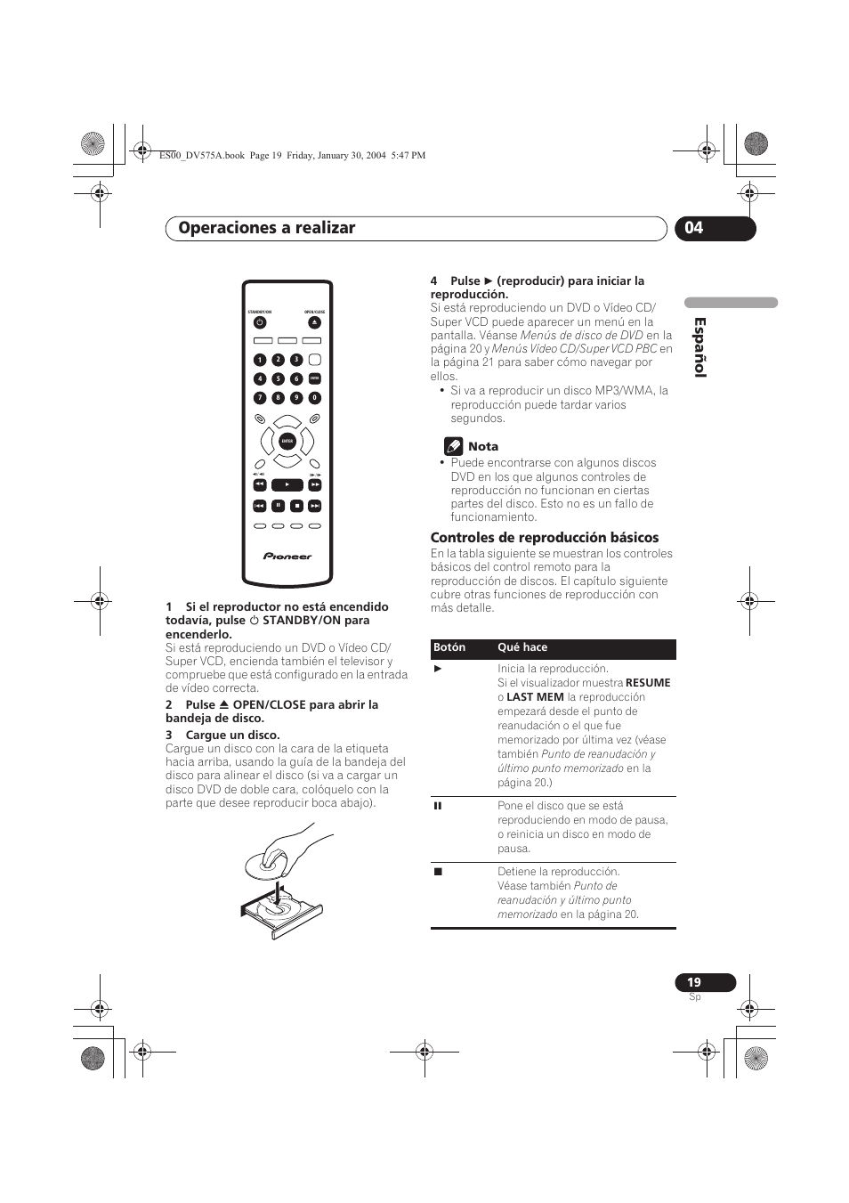 Operaciones a realizar 04, Espa ñol, Controles de reproducción básicos | Pioneer DV-575A-S User Manual | Page 19 / 108