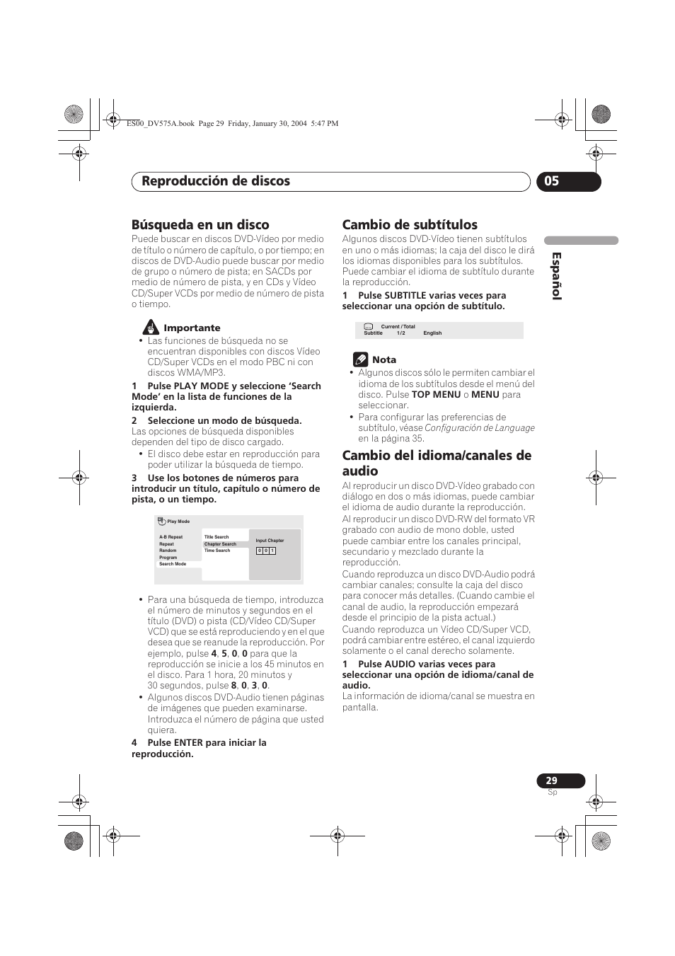 Cambio de subtítulos, Cambio del idioma/canales de audio, Reproducción de discos 05 | Búsqueda en un disco, Espa ñol | Pioneer DV-575A-S User Manual | Page 29 / 108