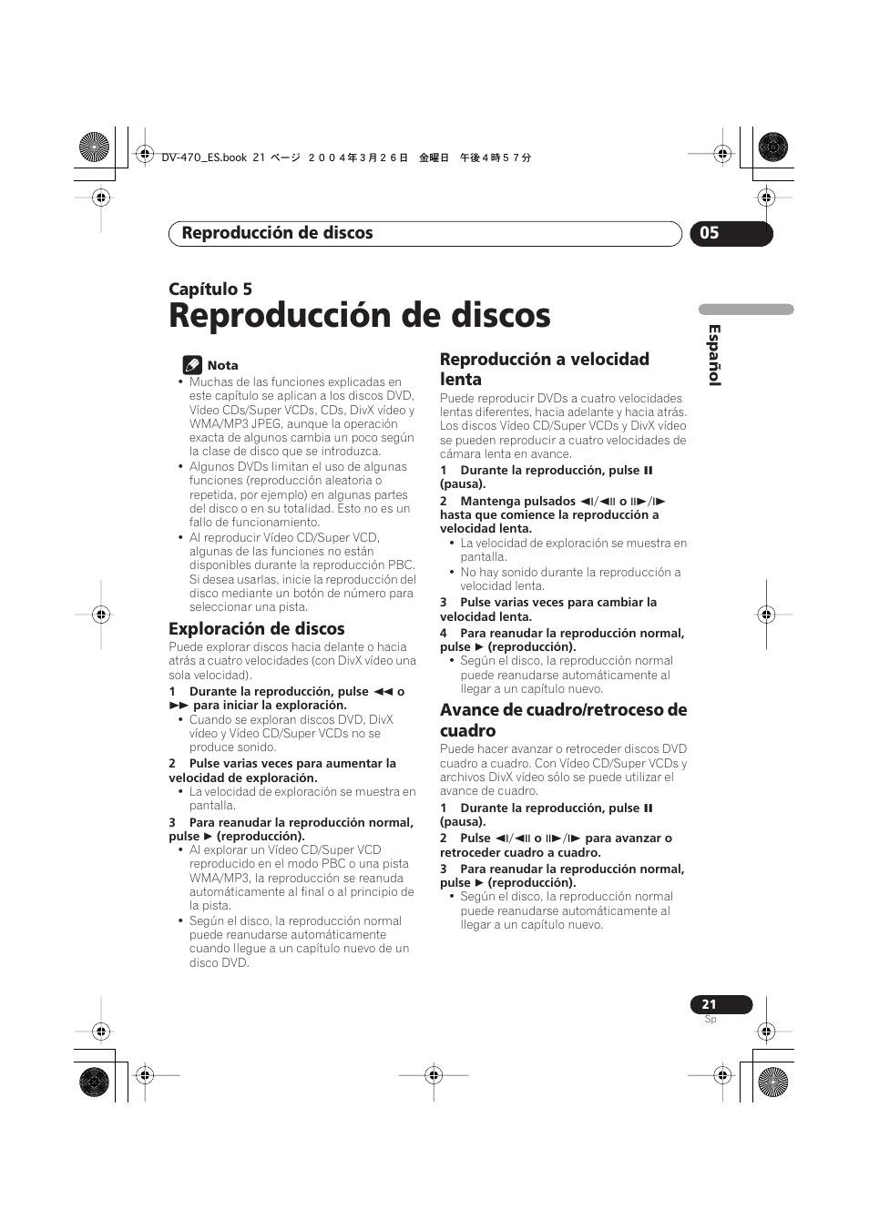 05 reproducción de discos, Exploración de discos, Reproducción a velocidad lenta | Avance de cuadro/retroceso de cuadro, Reproducción de discos, Reproducción de discos 05, Capítulo 5 | Pioneer DV-470-K User Manual | Page 21 / 86