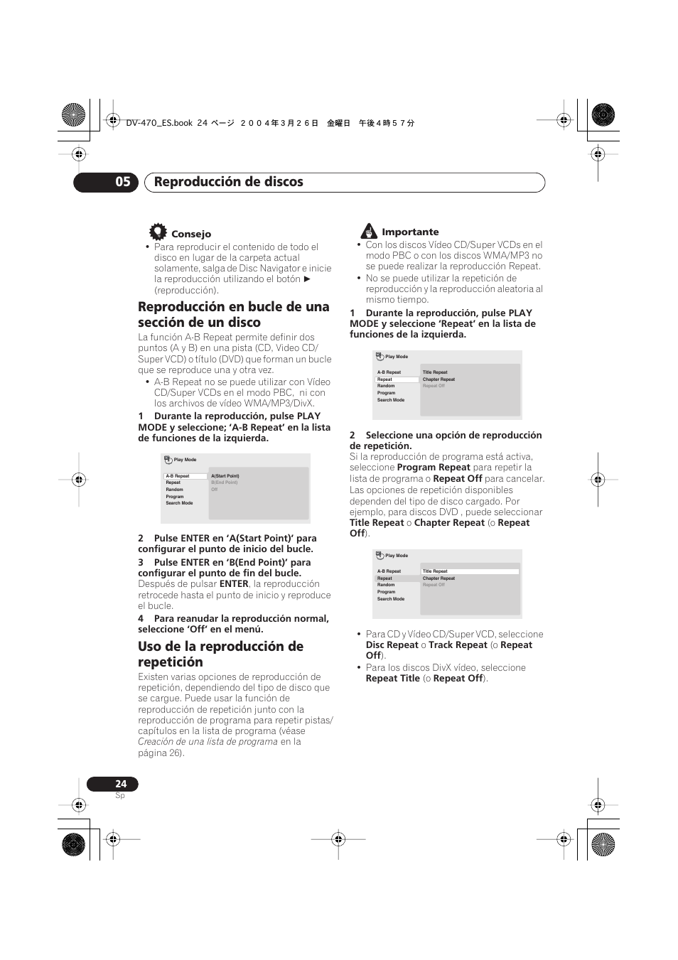 Reproducción en bucle de una sección de un disco, Uso de la reproducción de repetición, Reproducción de discos 05 | Pioneer DV-470-K User Manual | Page 24 / 86