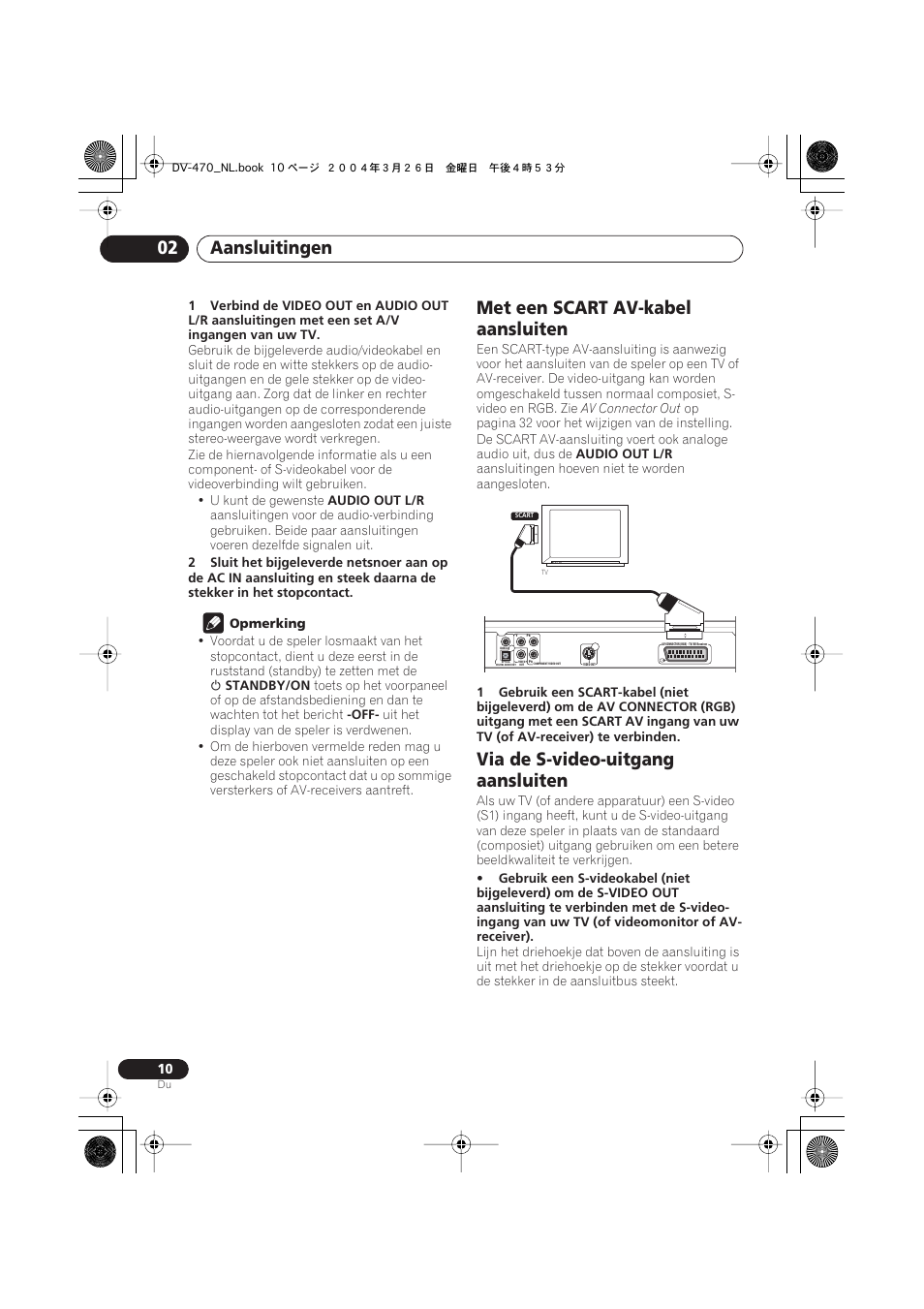 Met een scart av-kabel aansluiten, Via de s-video-uitgang aansluiten, Aansluitingen 02 | Pioneer DV-470-K User Manual | Page 52 / 86
