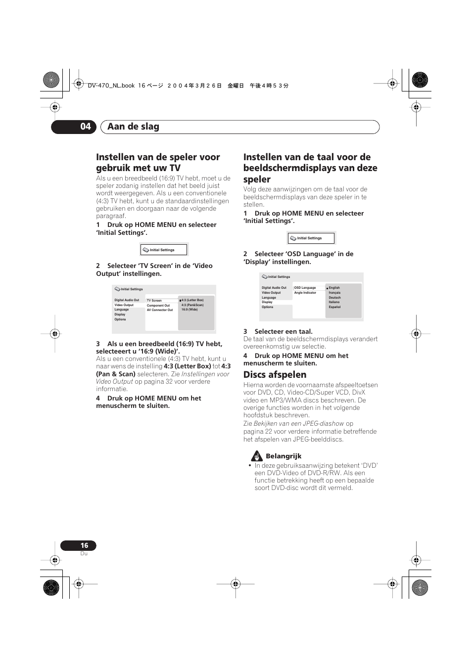 Instellen van de speler voor gebruik met uw tv, Discs afspelen, Aan de slag 04 | Pioneer DV-470-K User Manual | Page 58 / 86