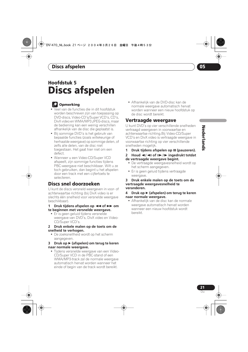 05 discs afspelen, Discs snel doorzoeken, Vertraagde weergave | Discs afspelen, Discs afspelen 05, Hoofdstuk 5 | Pioneer DV-470-K User Manual | Page 63 / 86